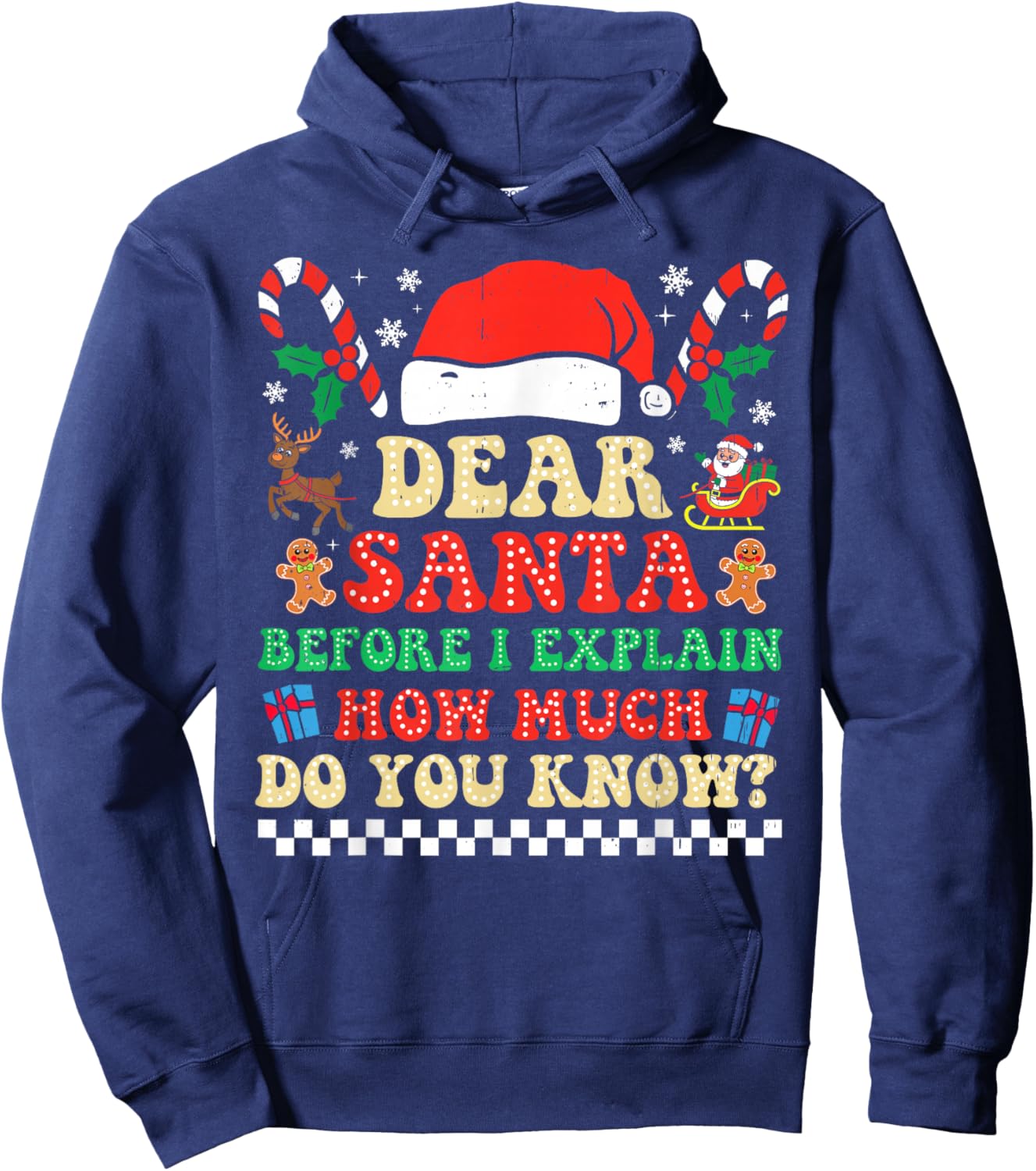 Dear Santa I Can Explain Funny Christmas Xmas Squad Groovy Hoodie - Hoodie | Navy