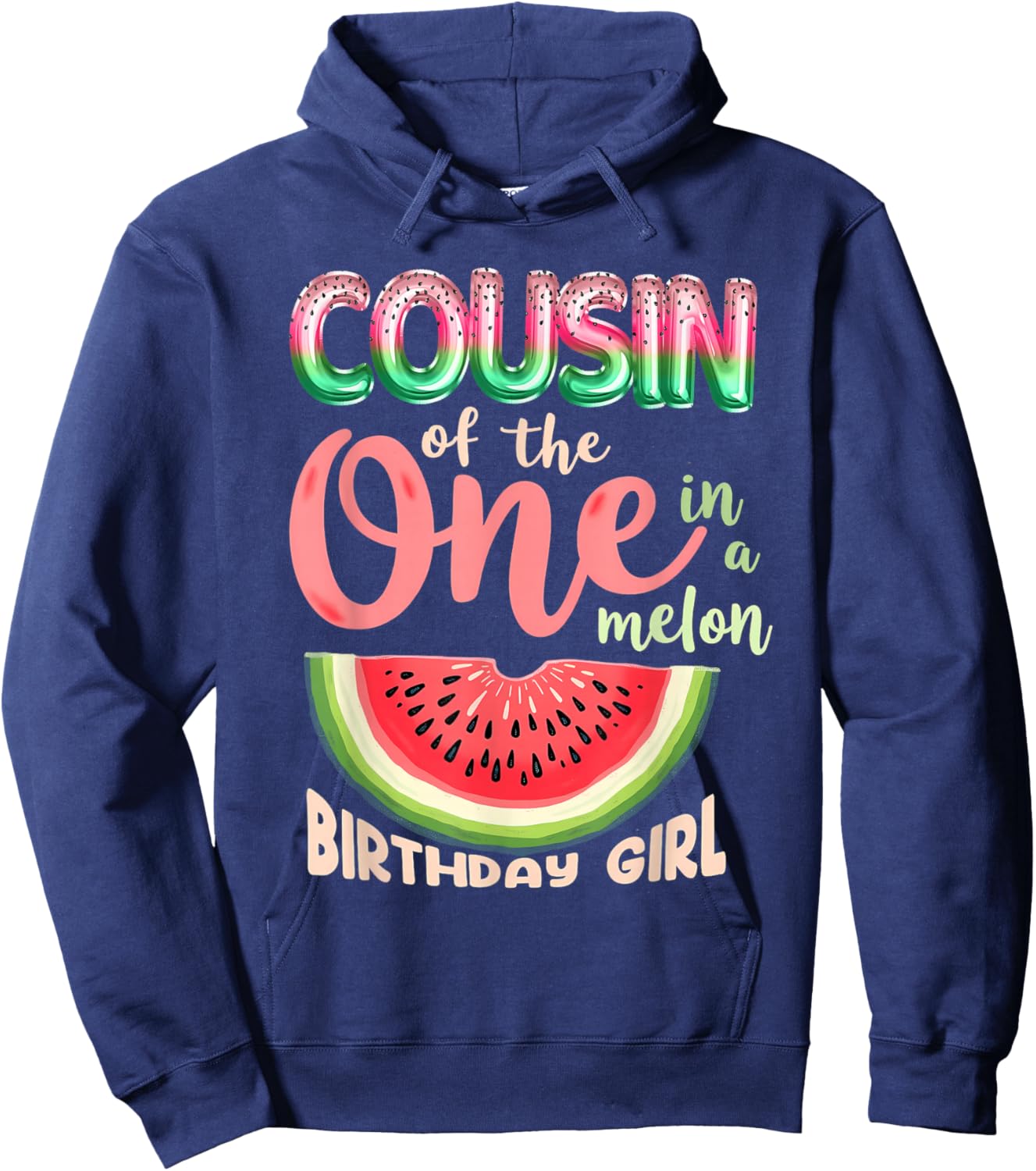 1st Birthday Watermelon Cousin of One in A Melon Hoodie - Hoodie | Navy
