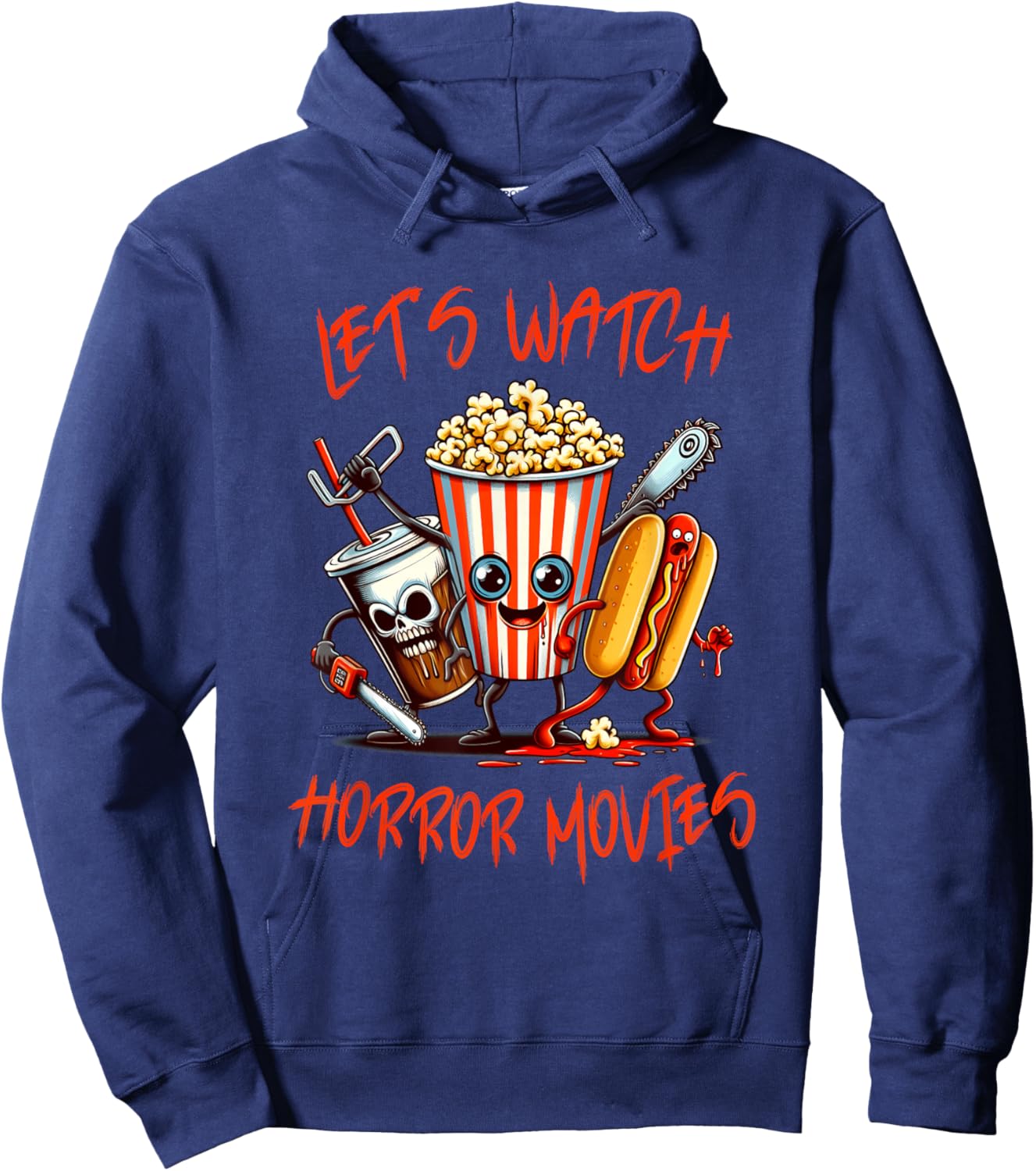 Lets Watch Horror Movies Shirt Funny Halloween Men Women Kid Hoodie - Hoodie | Navy