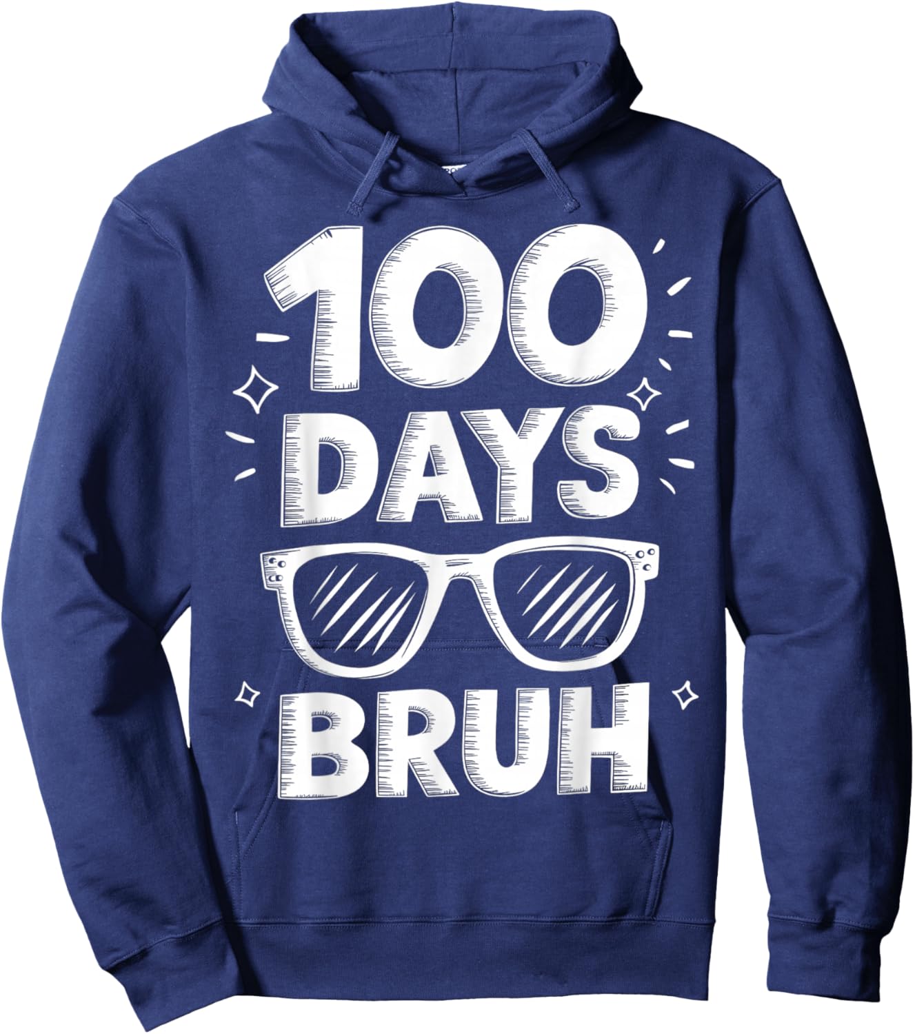Bruh 100 Days Funny 100th Day Of School Sunglasses Boys Kids Hoodie - Hoodie | Navy