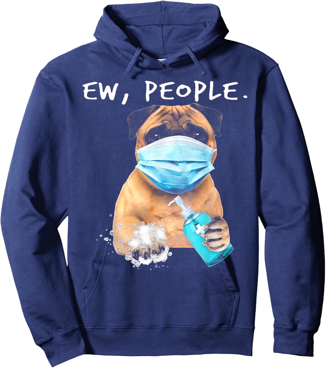 Pug Ew People Dog Wearing A Face Mask Hoodie - Hoodie | Navy