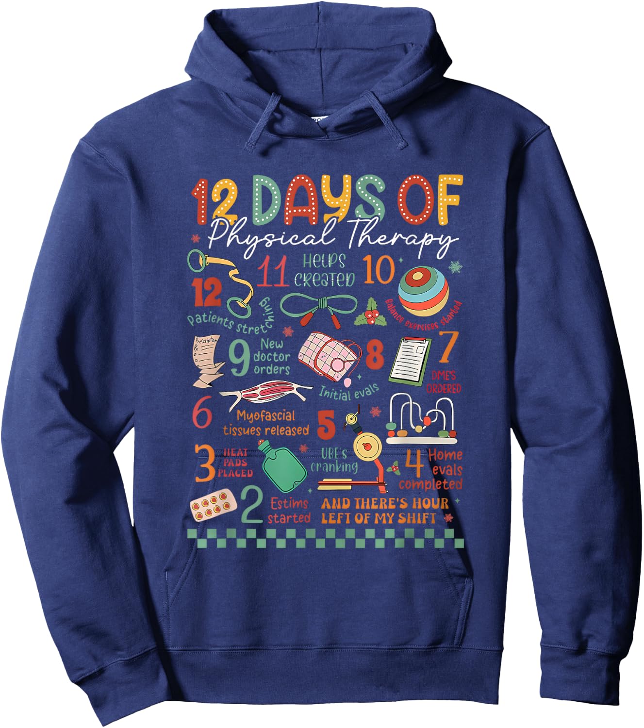 12 Days of Physical Therapy Christmas PT Physical Therapist Hoodie - Hoodie | Navy