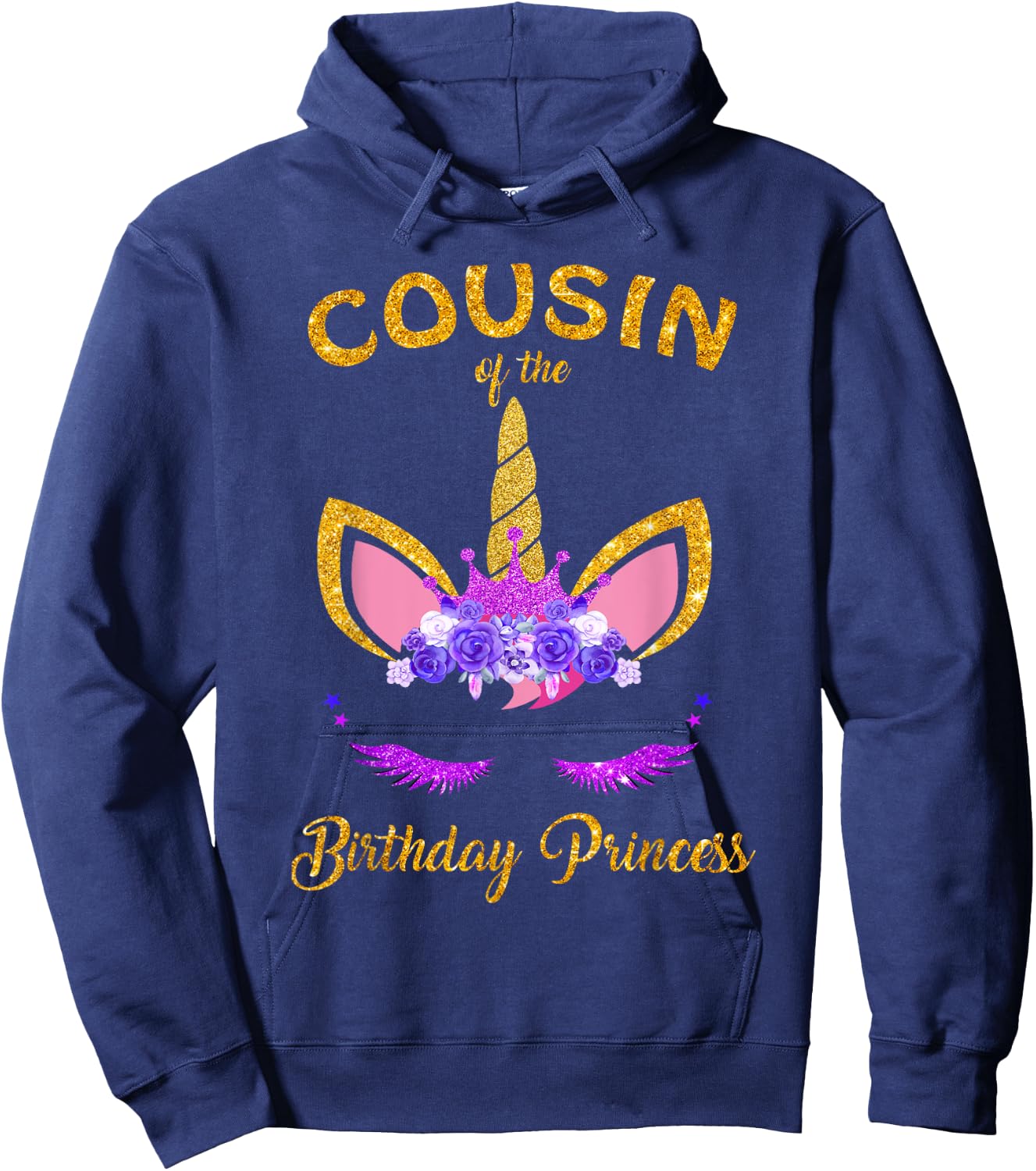 Cousin Of The Unicorn Birthday Princess Matching Family Hoodie - Hoodie | Navy