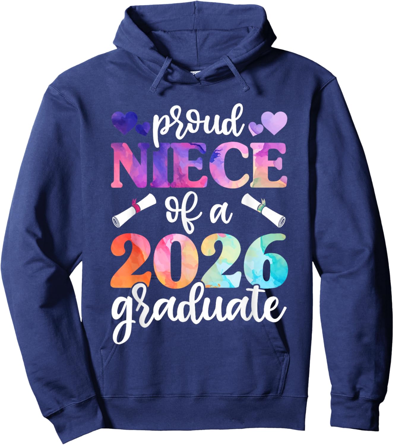 Proud Niece of a 2026 Graduate, Graduation Class of 2026 Hoodie - Hoodie | Navy