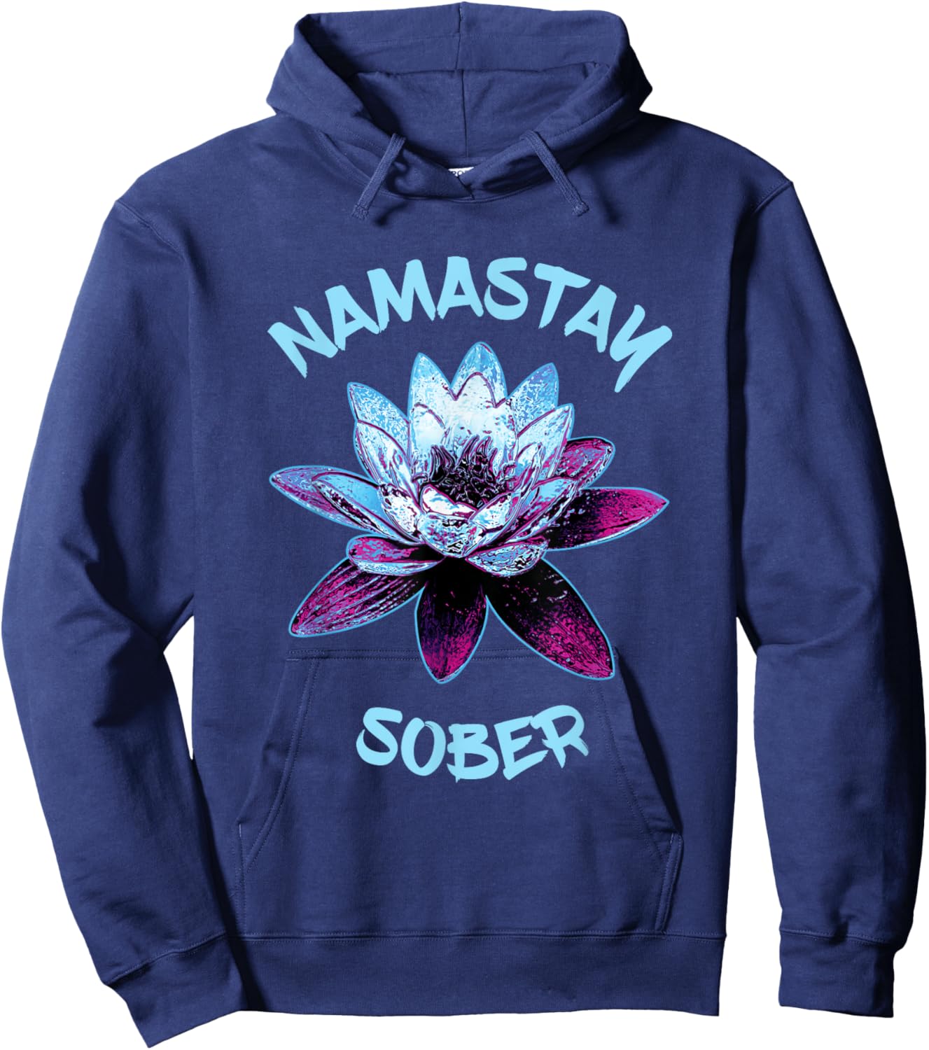 Namastay Sober NA 12 Step Recovery Lotus Flower Sobriety Hoodie - Hoodie | Navy