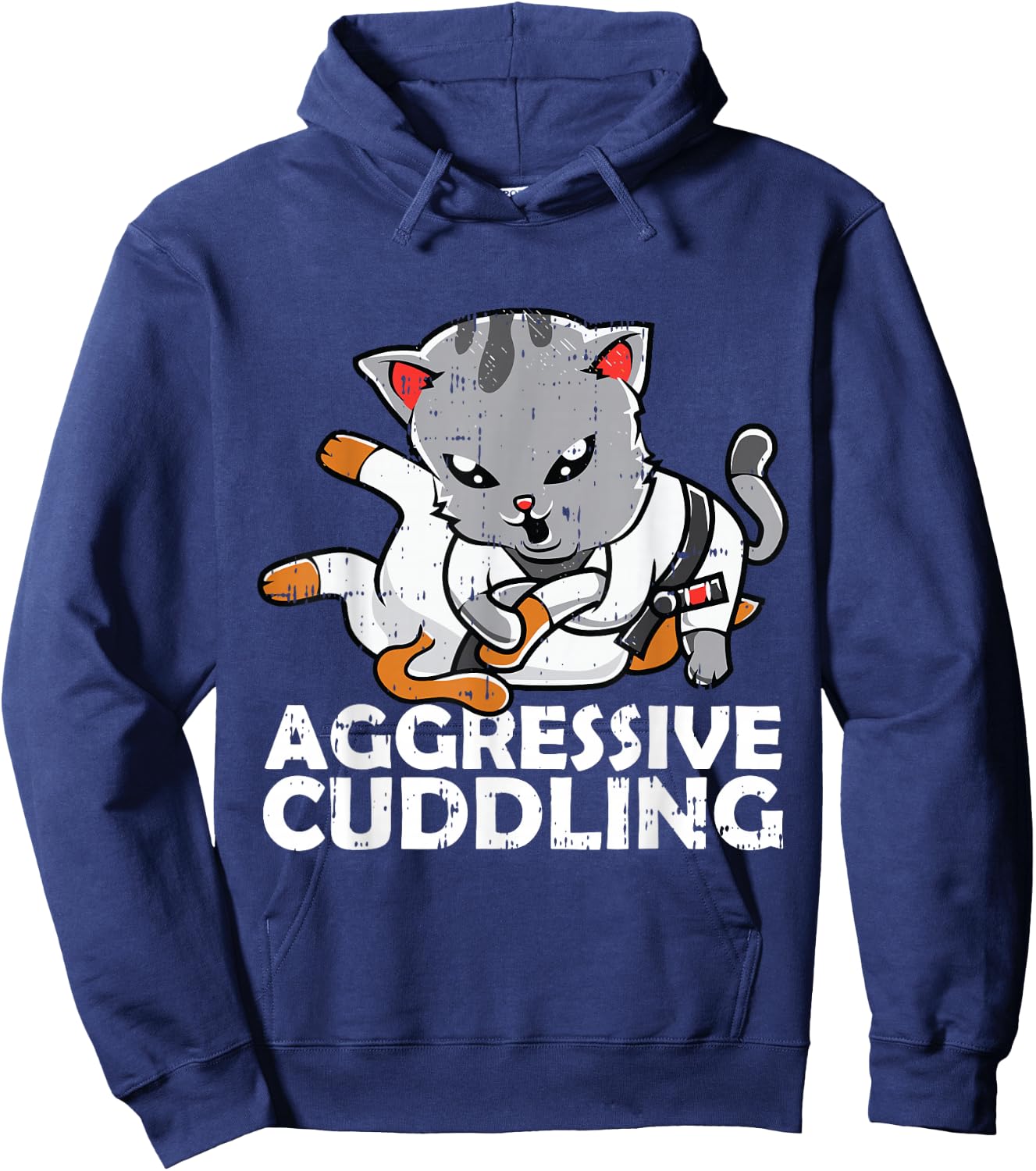 Aggressive Cuddling Jiu Jitsu Cat BJJ Martial Arts MMA Men Women Girls Kids Hoodie - Hoodie | Navy