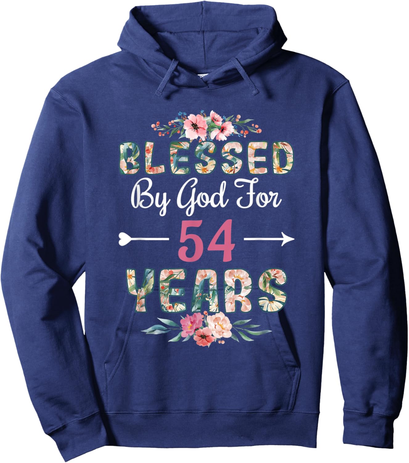 54th Birthday Man Woman Blessed by god for 54 years Hoodie - Hoodie | Navy