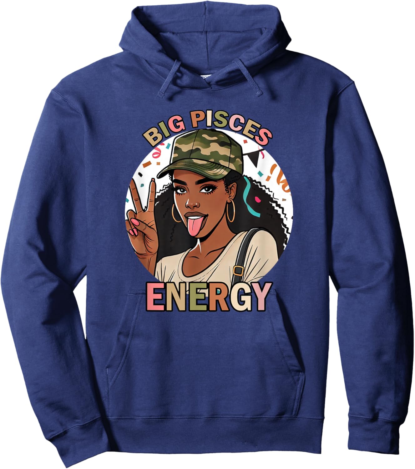Big Pisces Energy Black Woman Camo Birthday Zodiac Hoodie - Hoodie | Navy