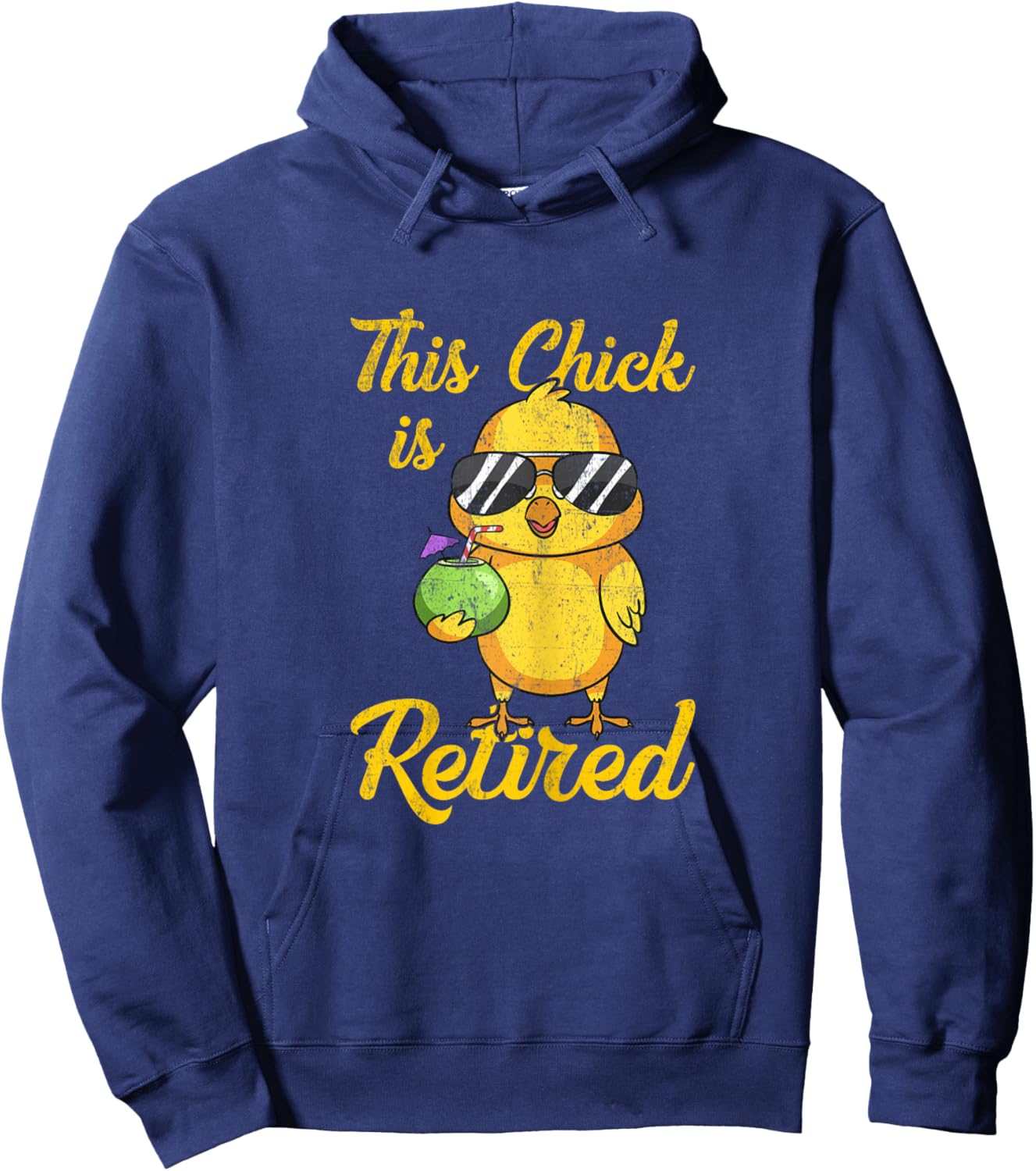 This Chick is Retired Women Funny Retirement Hoodie - Hoodie | Navy