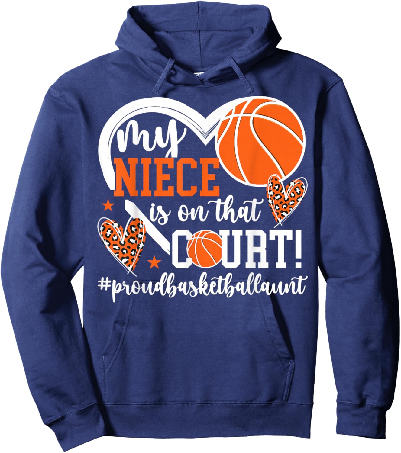 My Niece Basketball Aunt Of A Basketball Player Aunt Hoodie - Hoodie | Navy