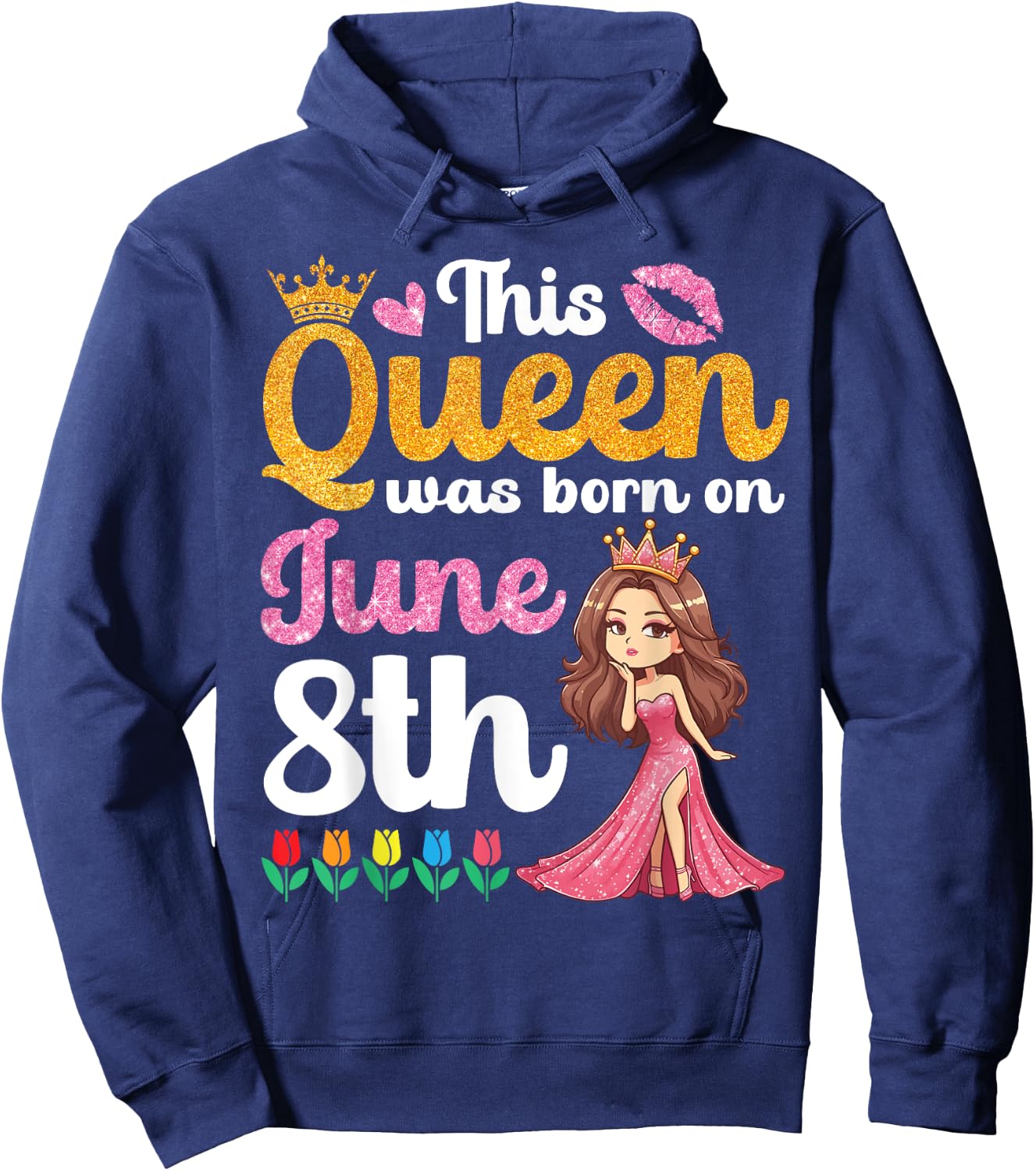 This Queen Was Born On June 8th Happy Birthday To Me You Mom Hoodie - Hoodie | Navy