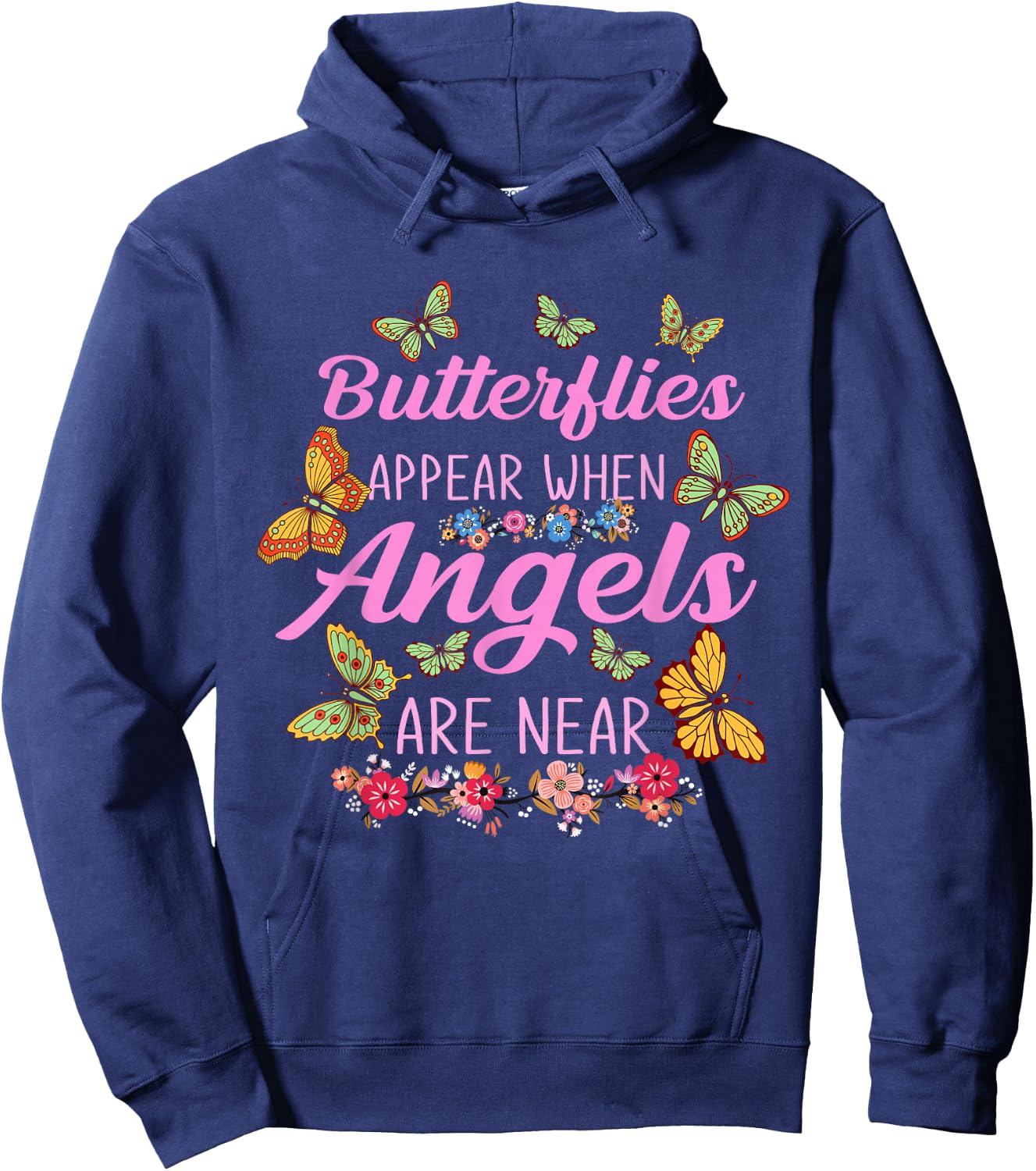 Butterflies Appear When Angels are Near Butterfly Hoodie - Hoodie | Navy