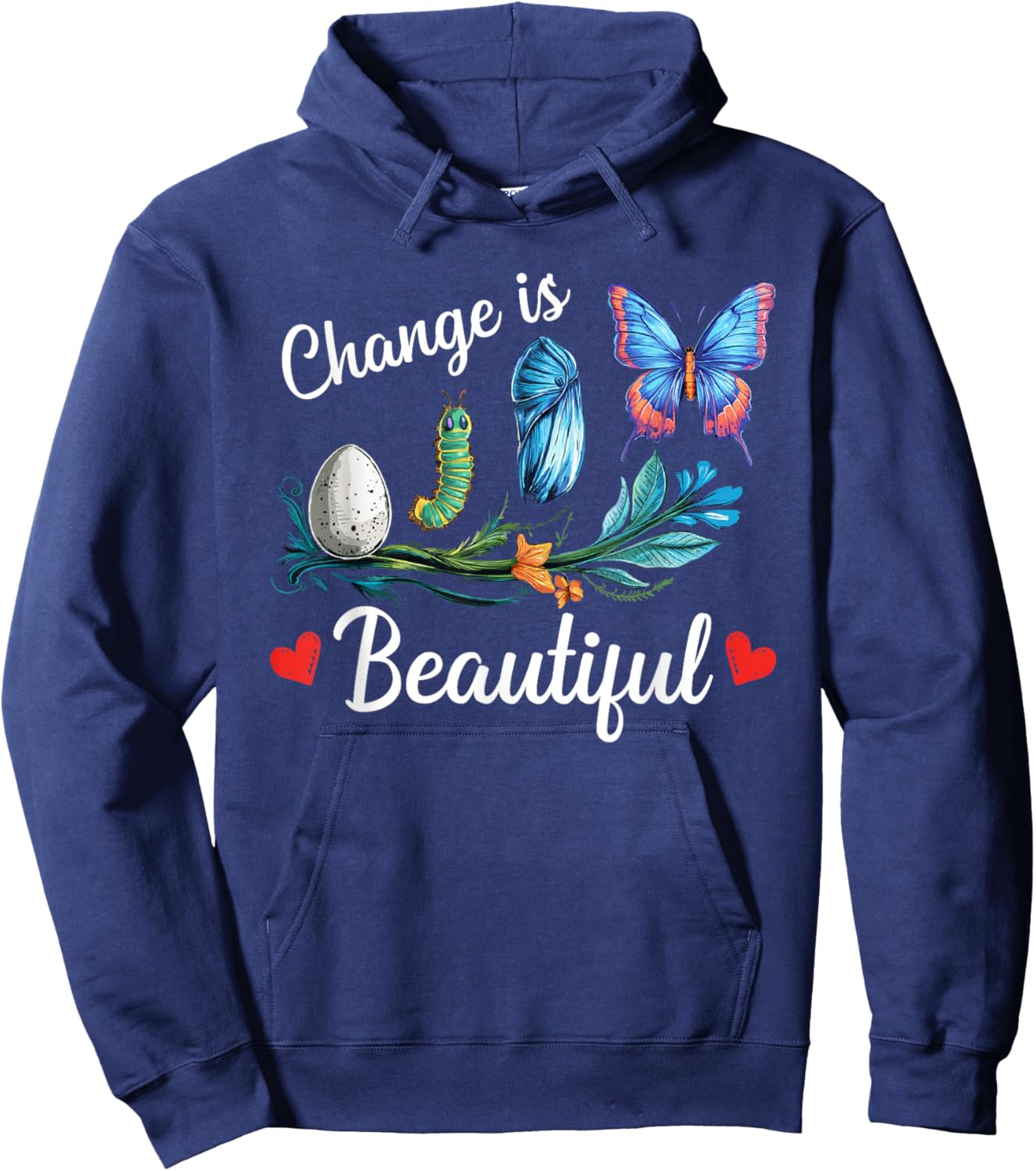 Butterfly Lover Change Is Beatiful Caterpillar Butterfly Hoodie - Hoodie | Navy