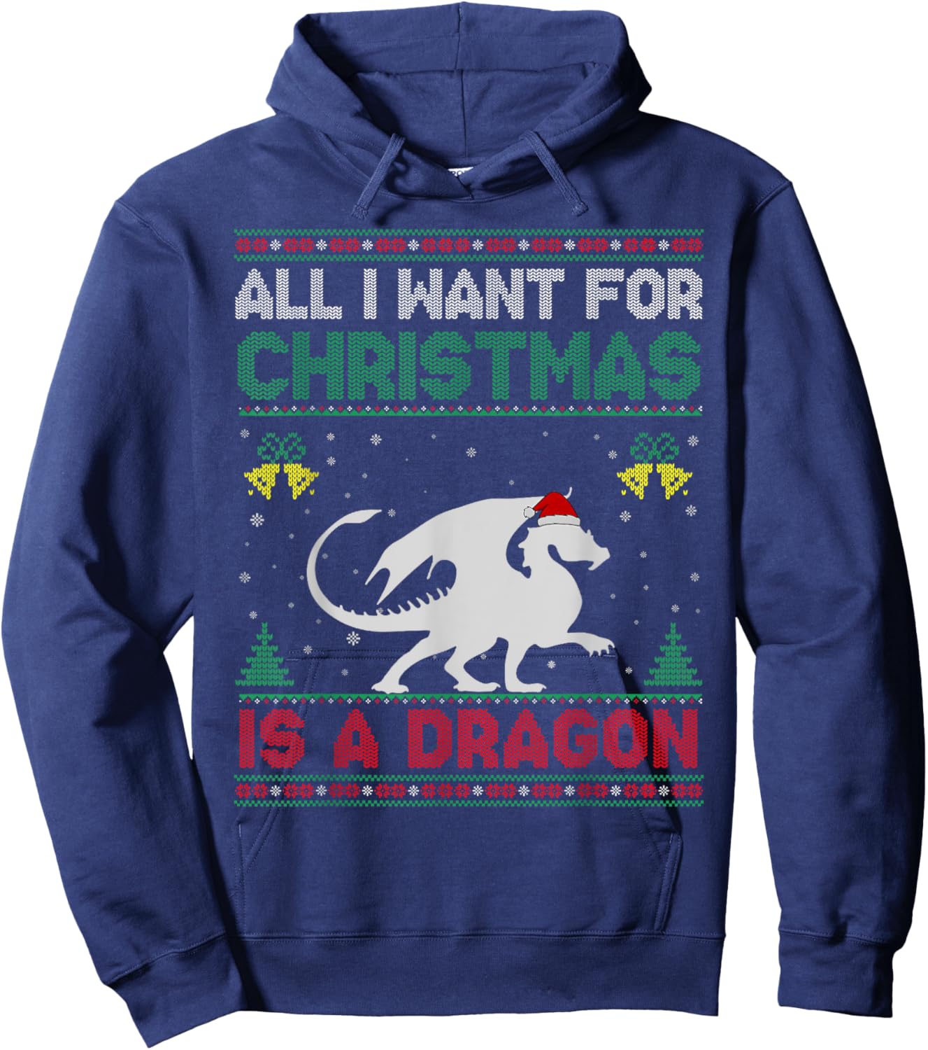 All I Want For Christmas Is A Dragon Ugly Sweater Hoodie - Hoodie | Navy