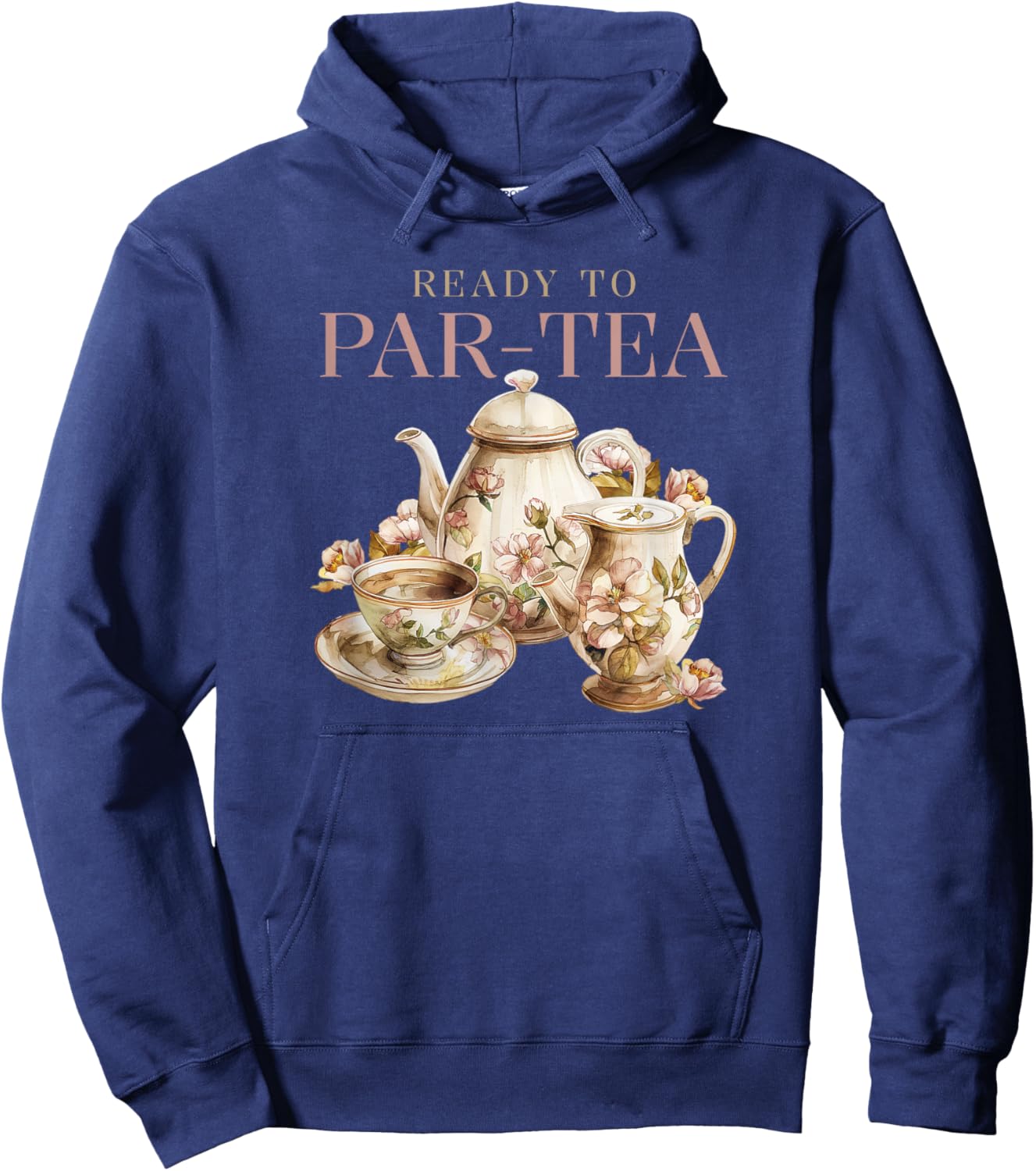 Ready to Par-Tea (Tea Party) Hoodie - Hoodie | Navy