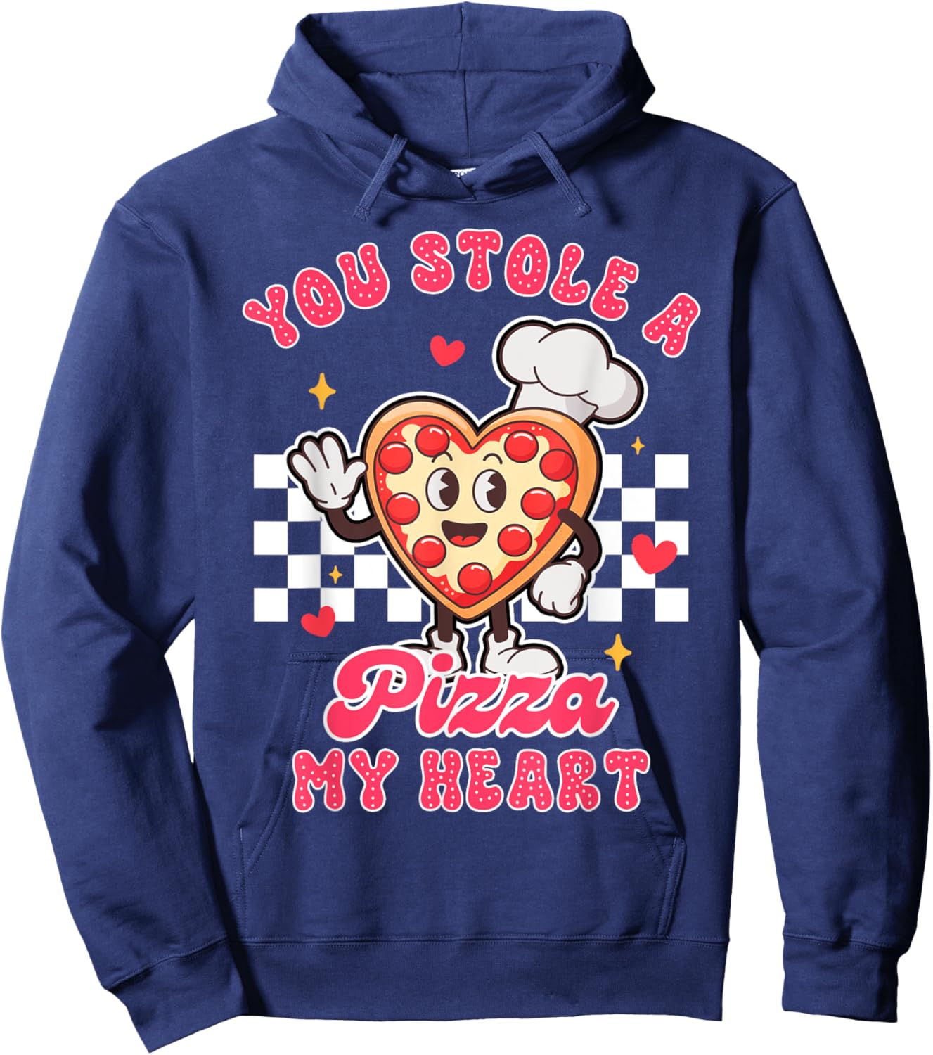 Pizza Lover Valentine’s Day You Stole A Pizza That My Heart Hoodie - Hoodie | Navy