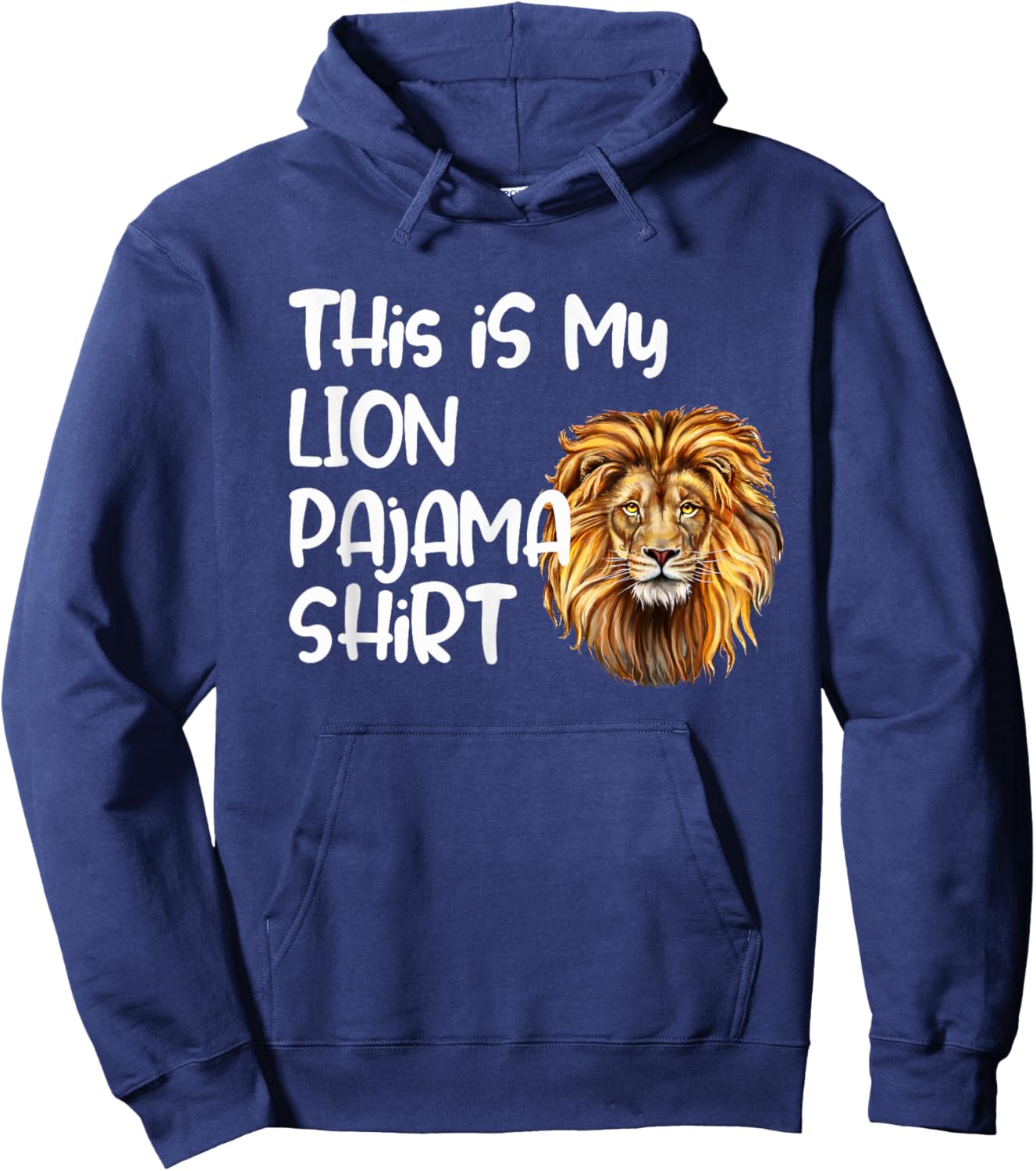 This is My Lion Pajama Shirt for Players Kids Teens Adults Hoodie - Hoodie | Navy