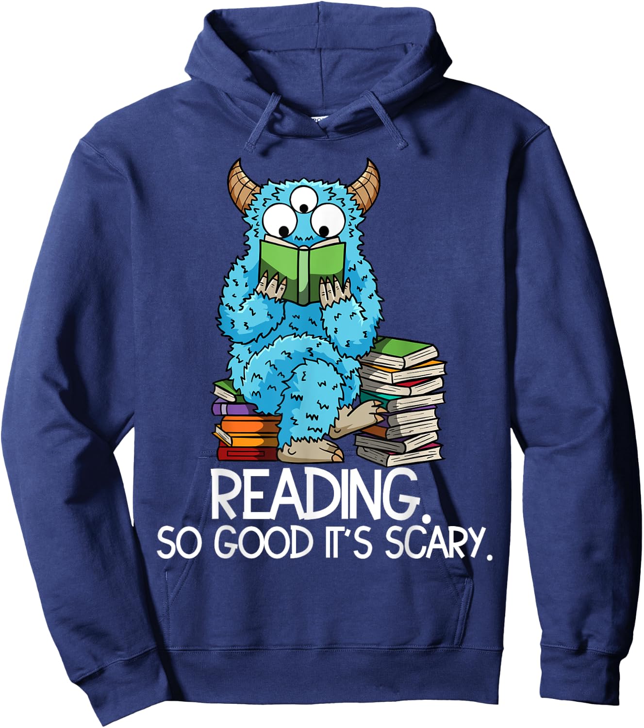 Reading Funny Monster Quote Meme Bookworm Book Reader Hoodie - Hoodie | Navy