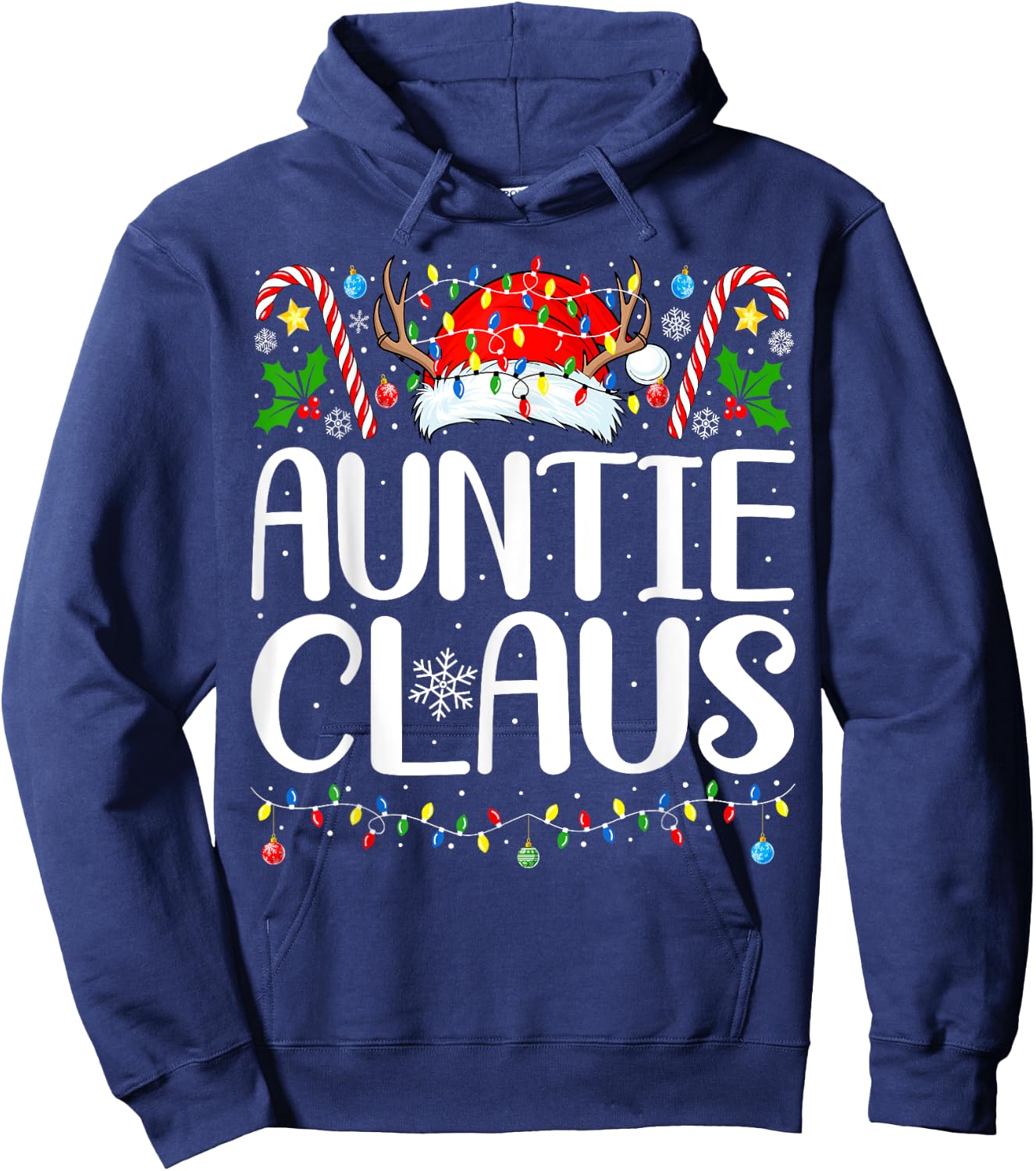 Auntie Claus Christmas Aunt Xmas Matching Family Christmas Hoodie - Hoodie | Navy