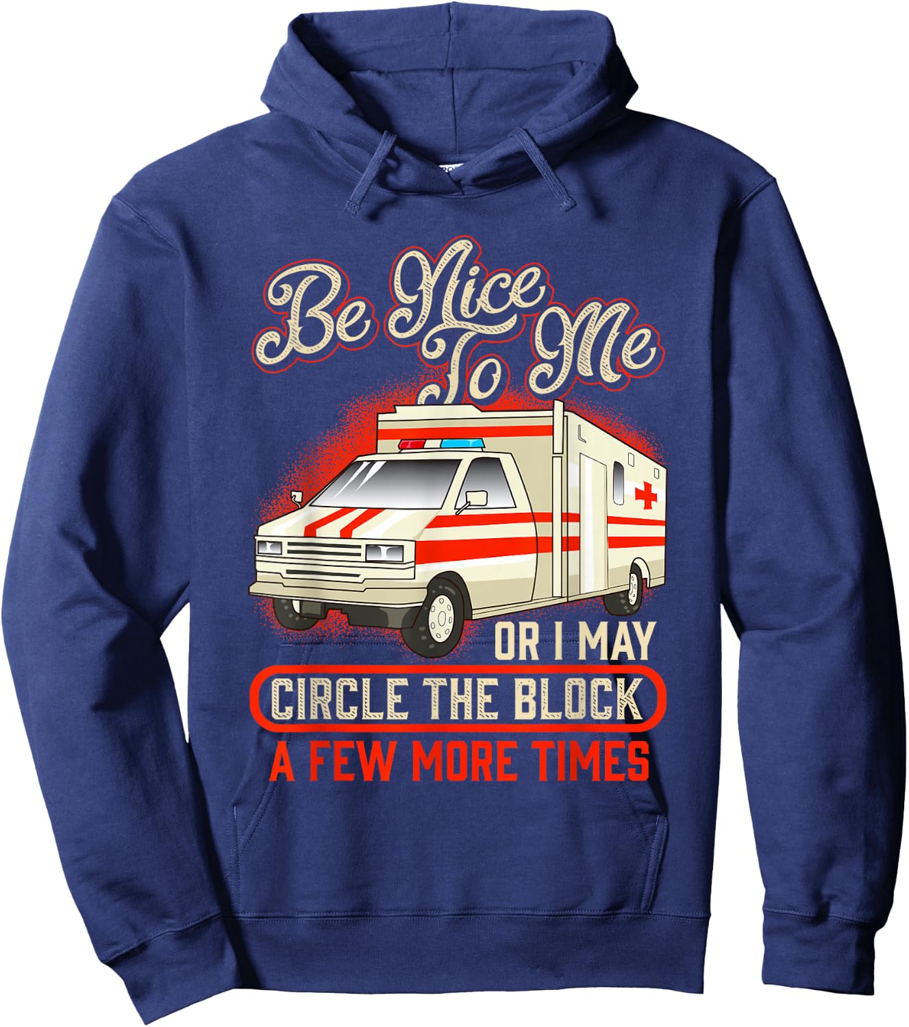 Funny Paramedic EMT Emergency Ambulance EMS Proud AMR Hoodie - Hoodie | Navy