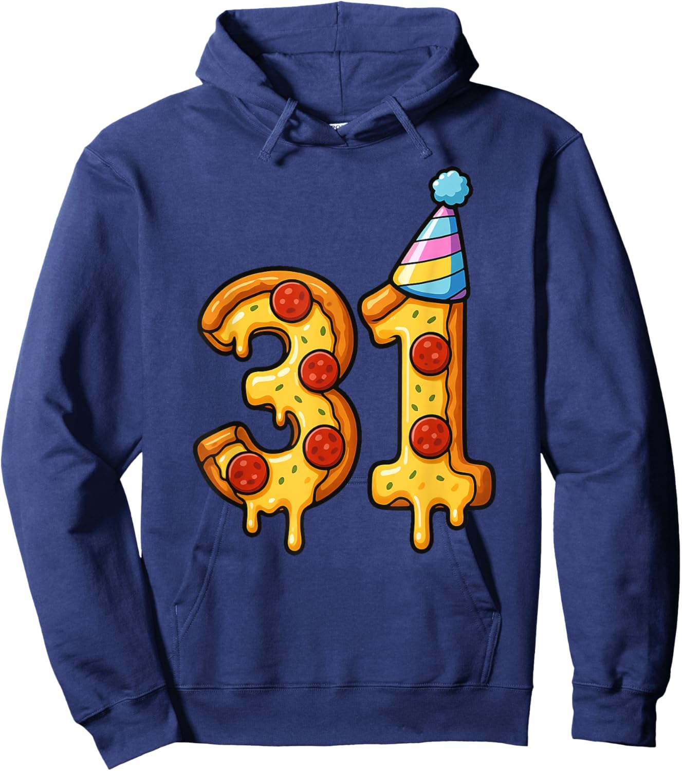 Pizza 31th Birthday 31 Years Old Party Hat Bday Boys Girls Hoodie - Hoodie | Navy