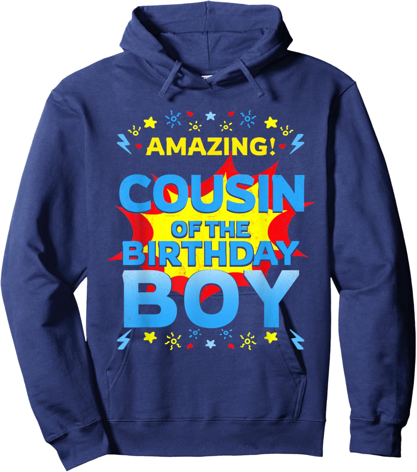 Amazing Cousin Of The Birthday Boy Superhero Comic Family Hoodie - Hoodie | Navy