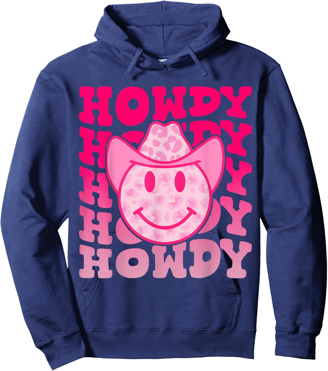 Pink Howdy Smile Face Rodeo Western Country Southern Cowgirl Hoodie - Hoodie | Navy