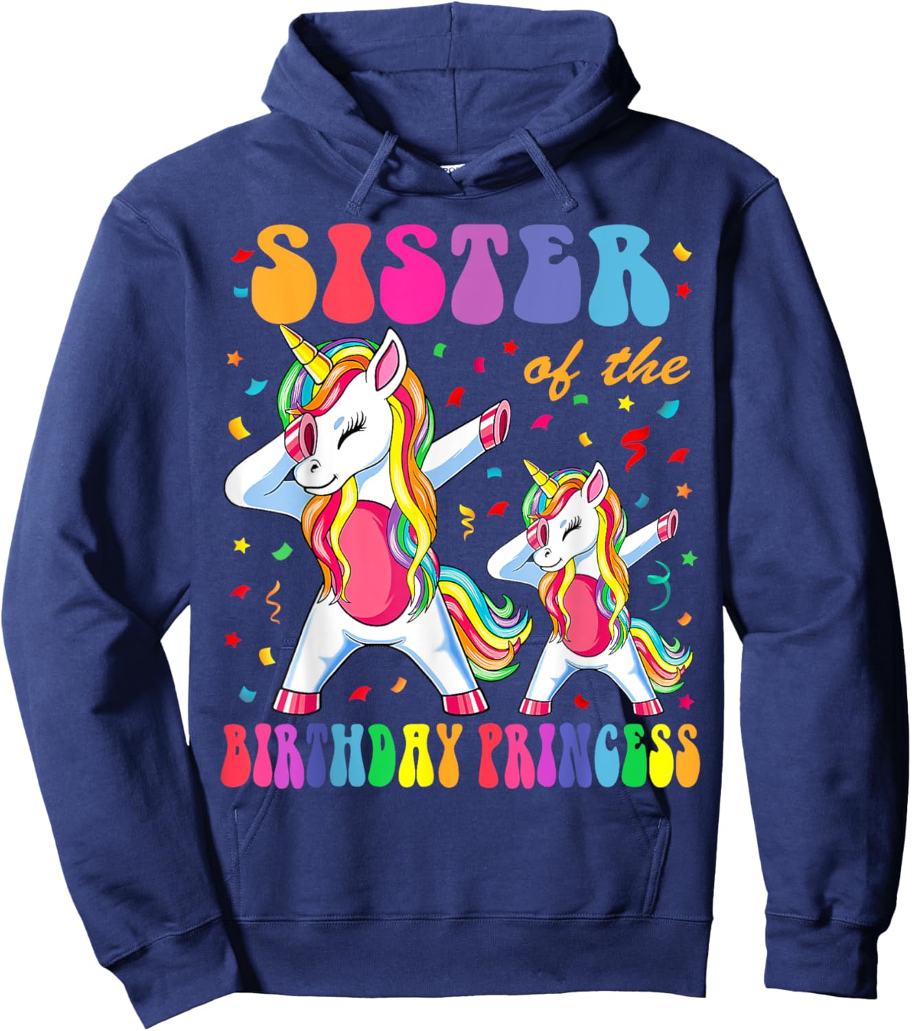 Sister of the Birthday Princess Girl Dabbing Unicorn Family Hoodie - Hoodie | Navy