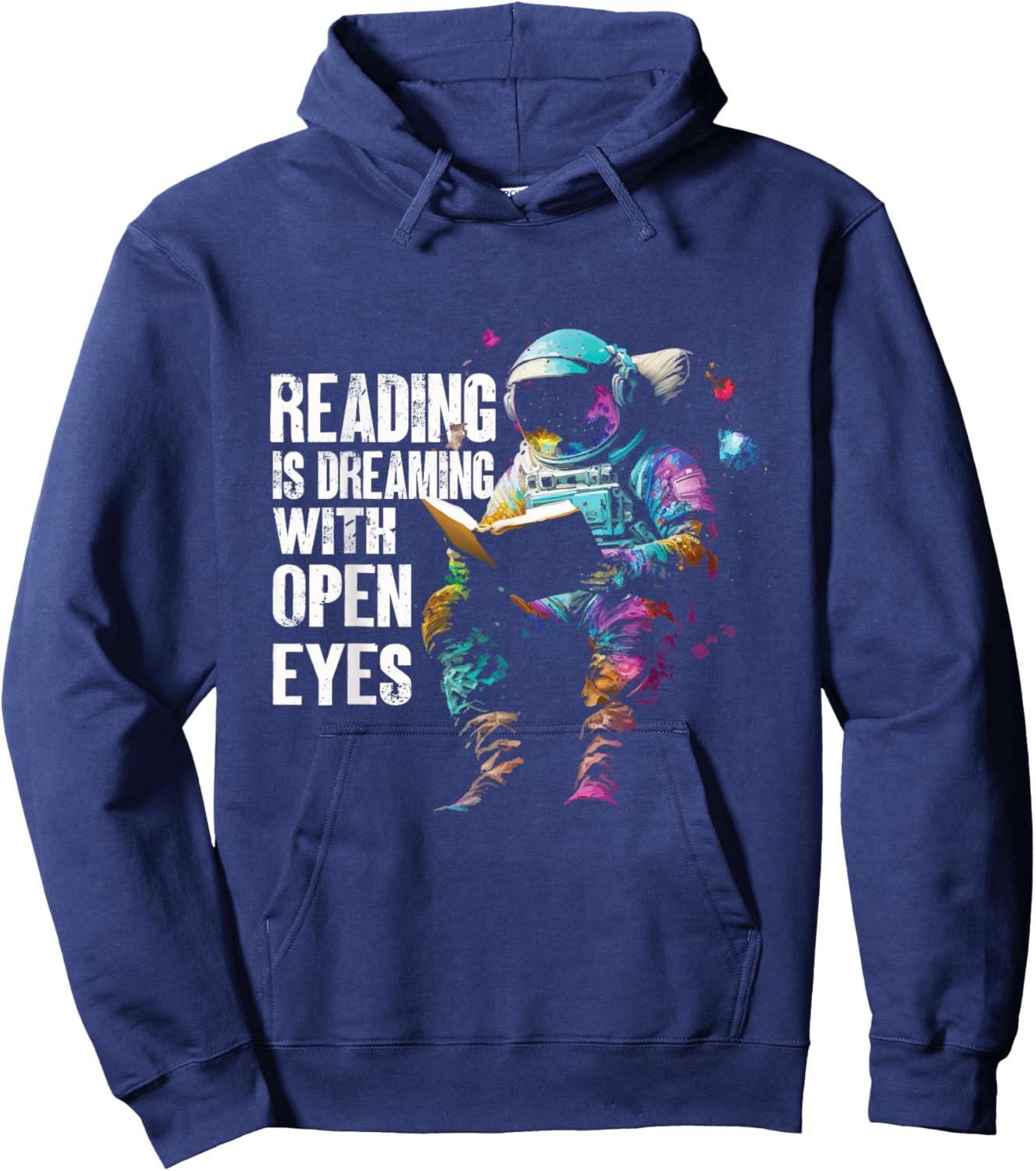 Reading Is Dreaming With Open Eyes | Astronaut Book Hoodie - Hoodie | Navy