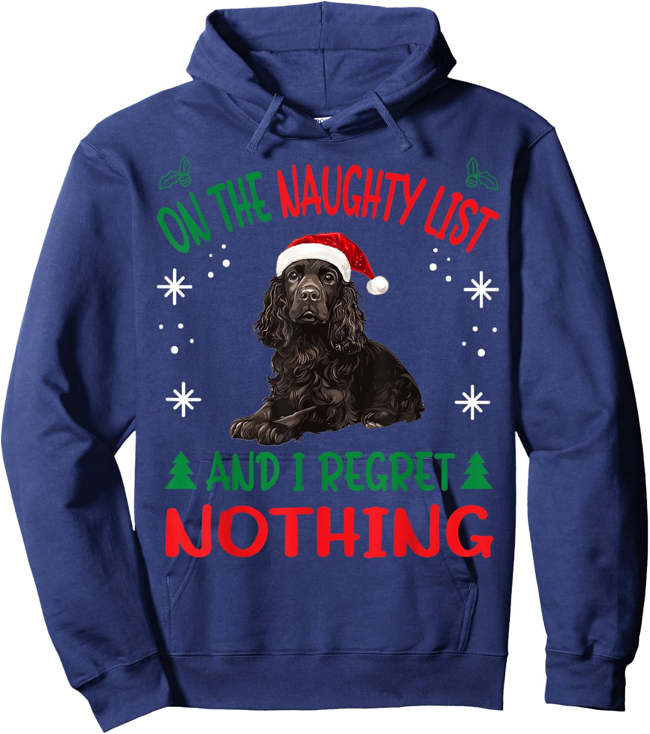 Cute Boykin Spaniel Dog Christmas On The Naughty List and I Hoodie - Hoodie | Navy