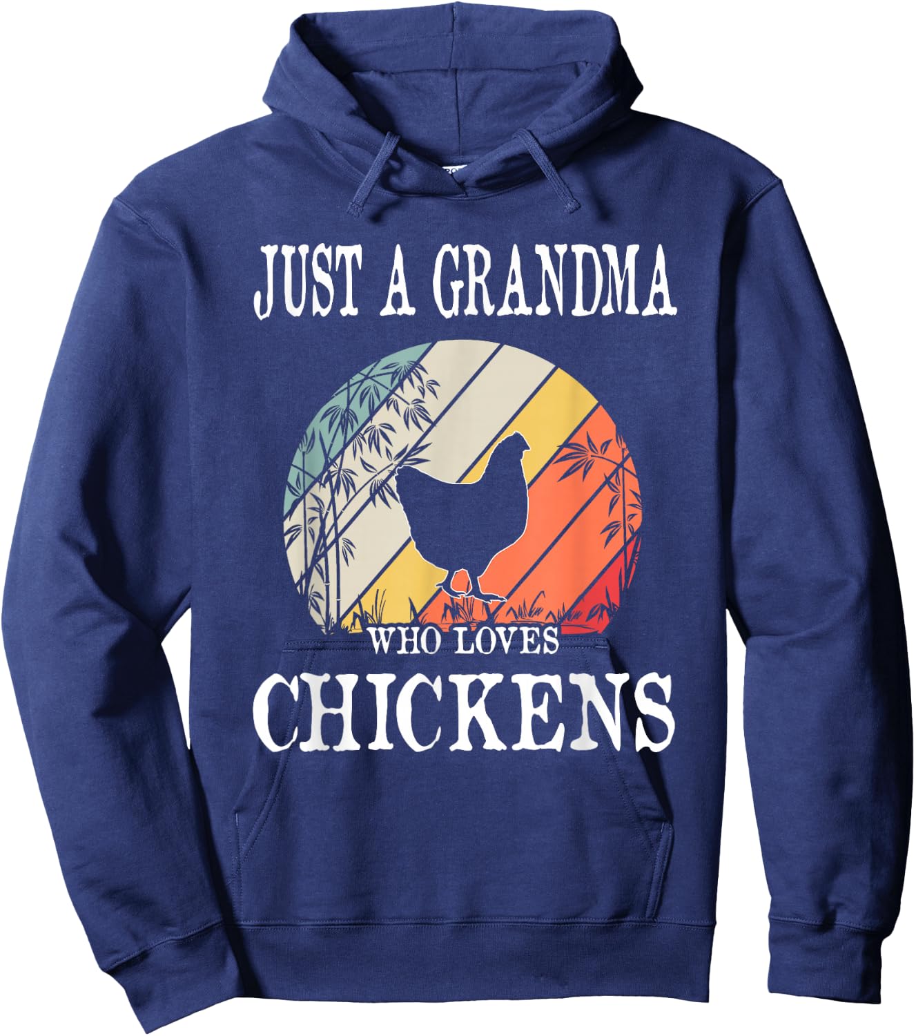 Just A Grandma Who Loves Chickens Hoodie - Hoodie | Navy