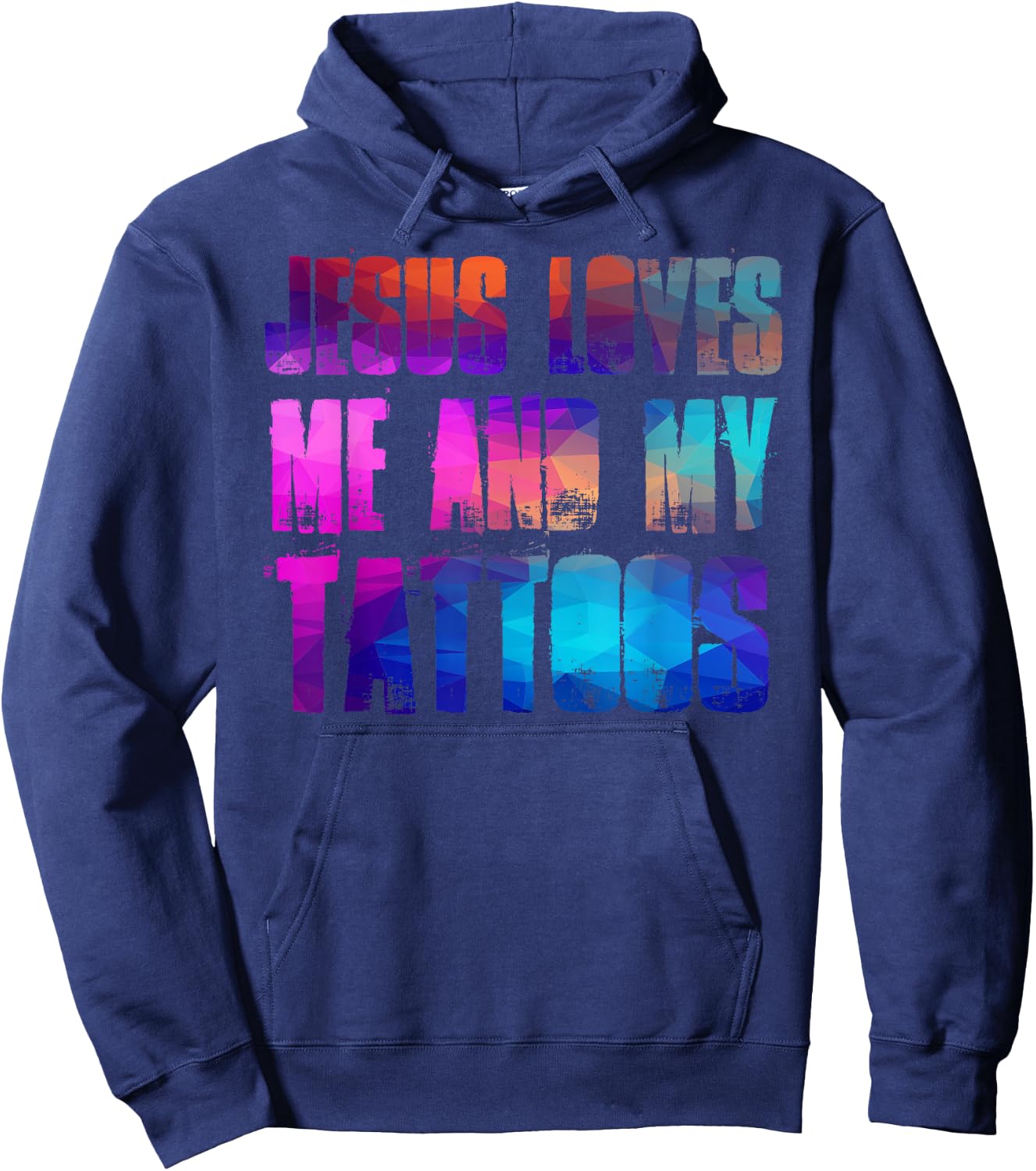 Jesus Loves Me and My Tattoos - Funny Christian and Tattooed Hoodie - Hoodie | Navy