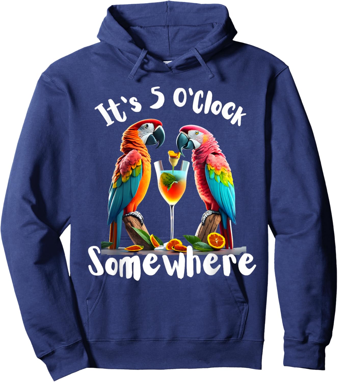 It's 5 O'Clock Somewhere Parrots drinking Cocktails funny Hoodie - Hoodie | Navy