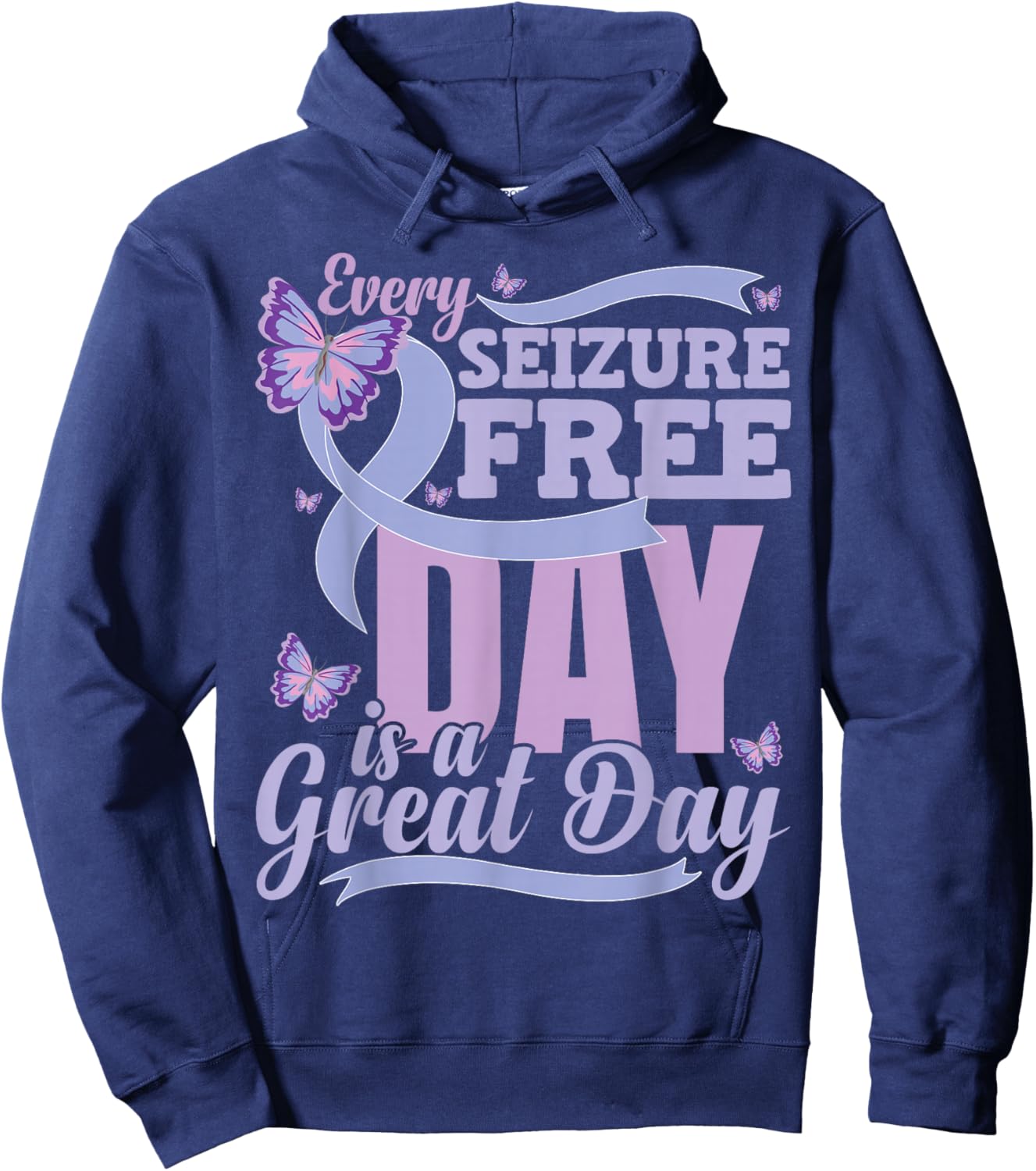 Epilepsy Awareness Quote Hoodie - Hoodie | Navy