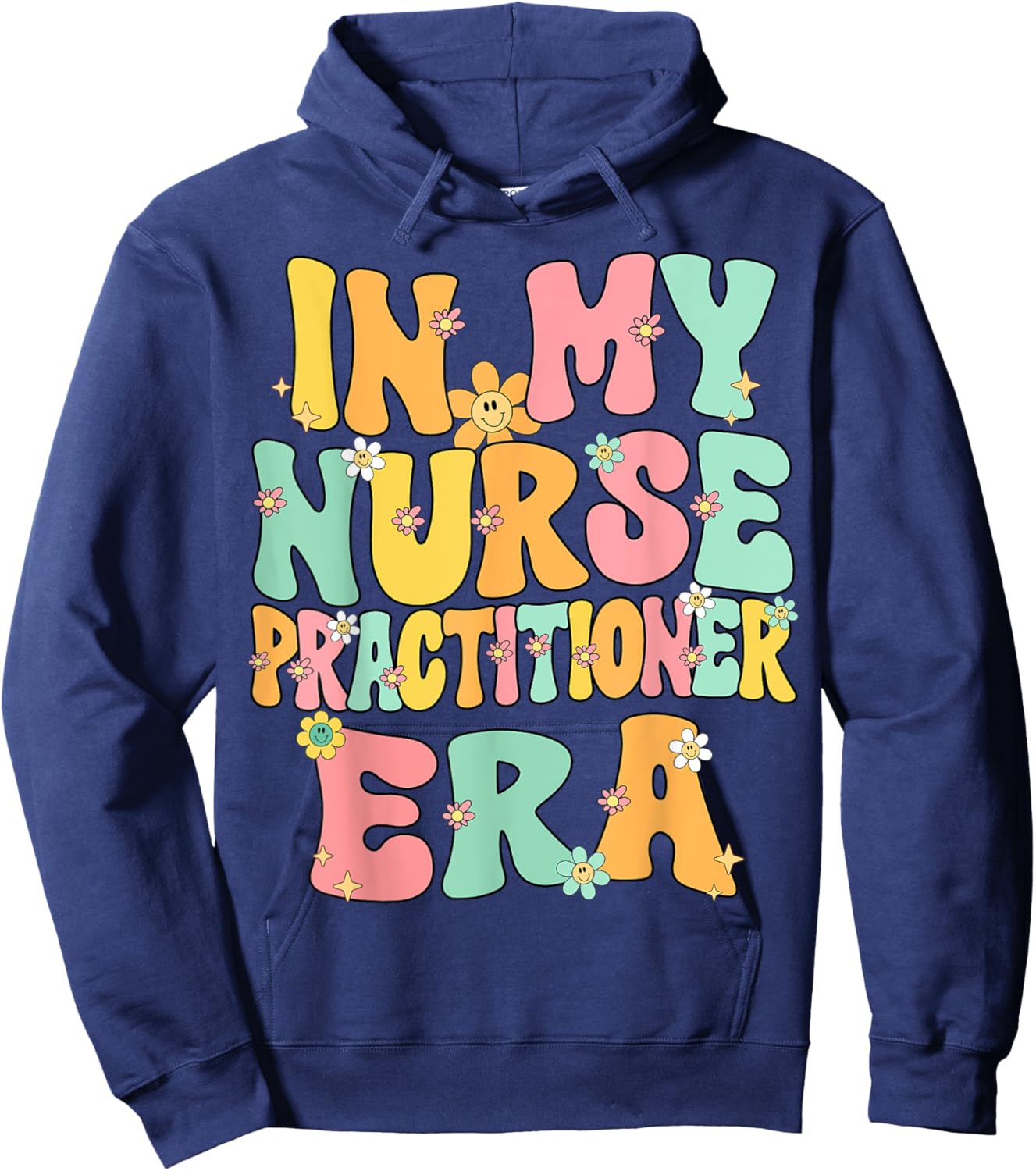 In My Nurse Practitioner Era Retro Groovy Nurse Practitioner Hoodie - Hoodie | Navy