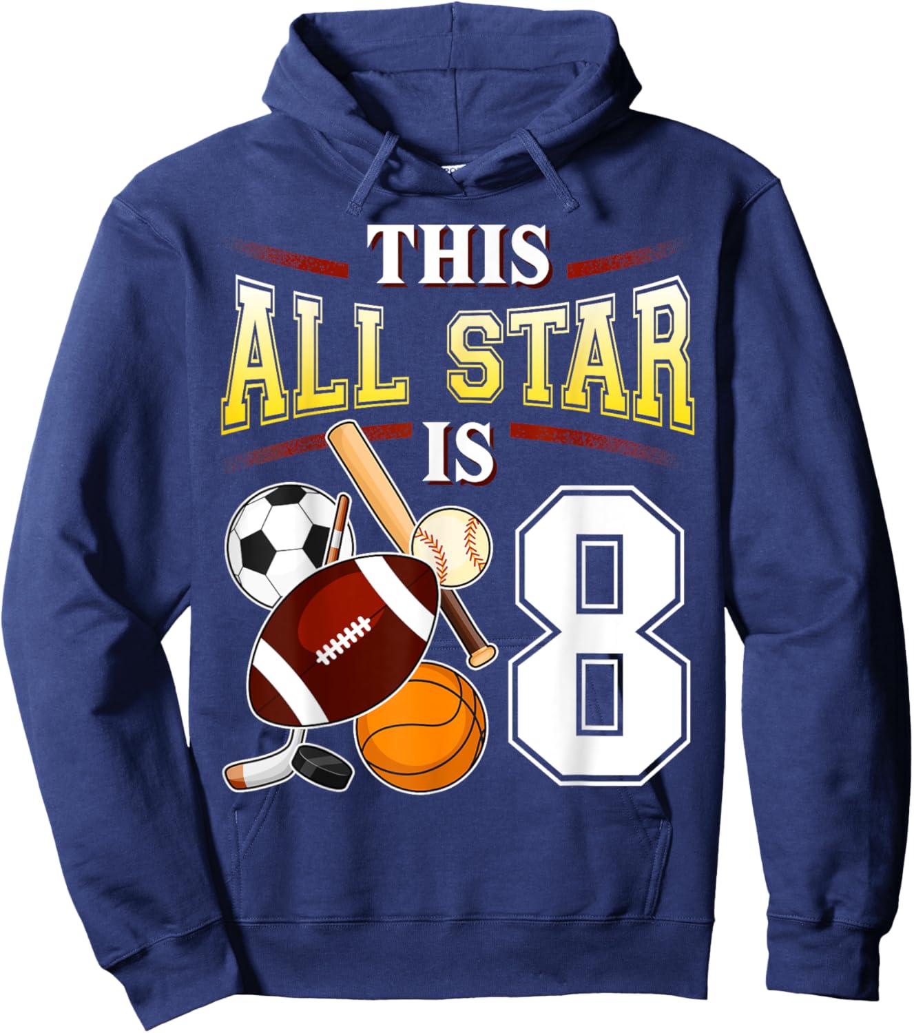 This All Star is 8 Years Old Gift Kids 8th Birthday Hoodie - Hoodie | Navy
