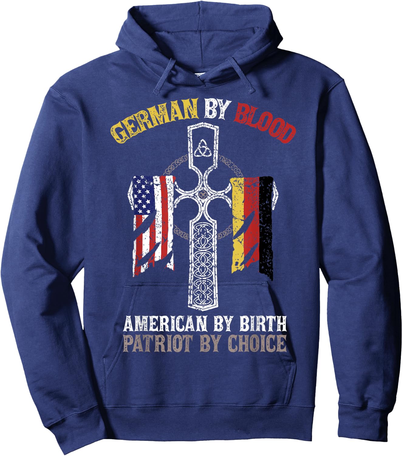 German By Blood American By Birth Patriot By Choice Hoodie - Hoodie | Navy