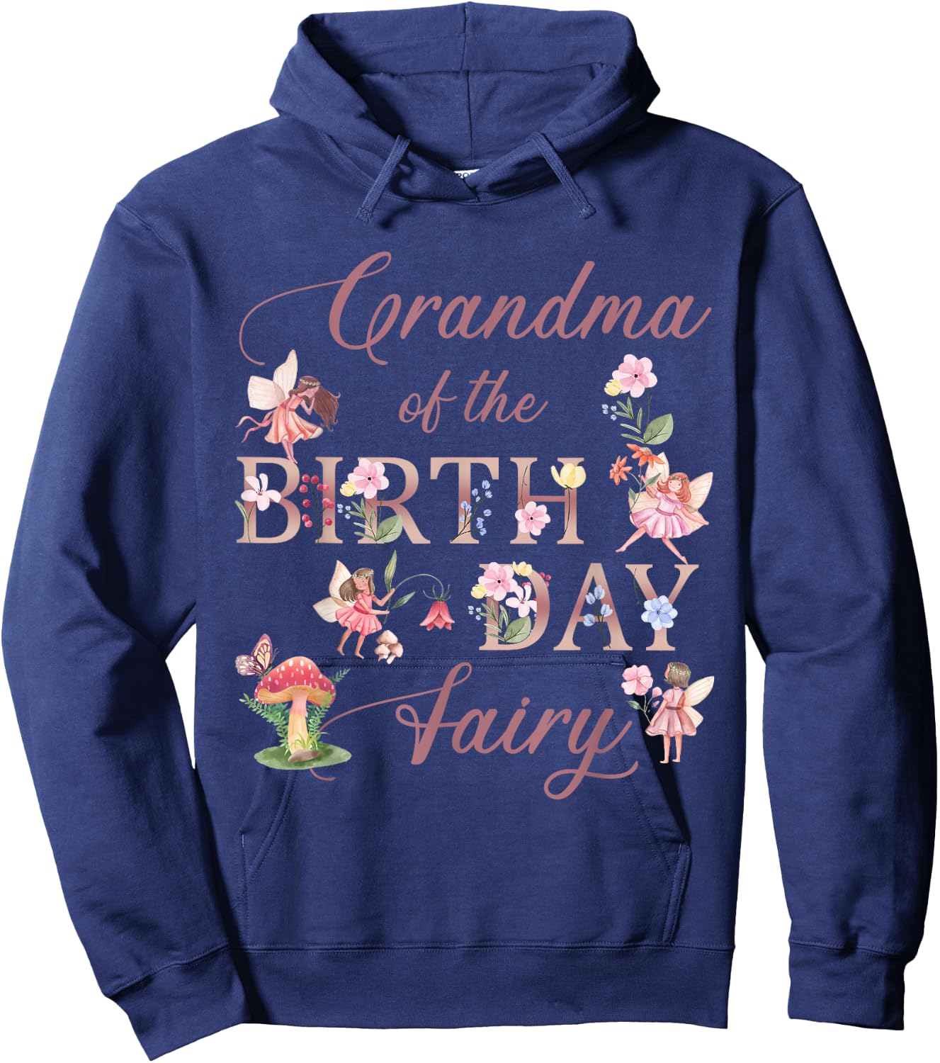 Grandma Of The Birthday Fairy Princess Girl Butterfly Bday Hoodie - Hoodie | Navy