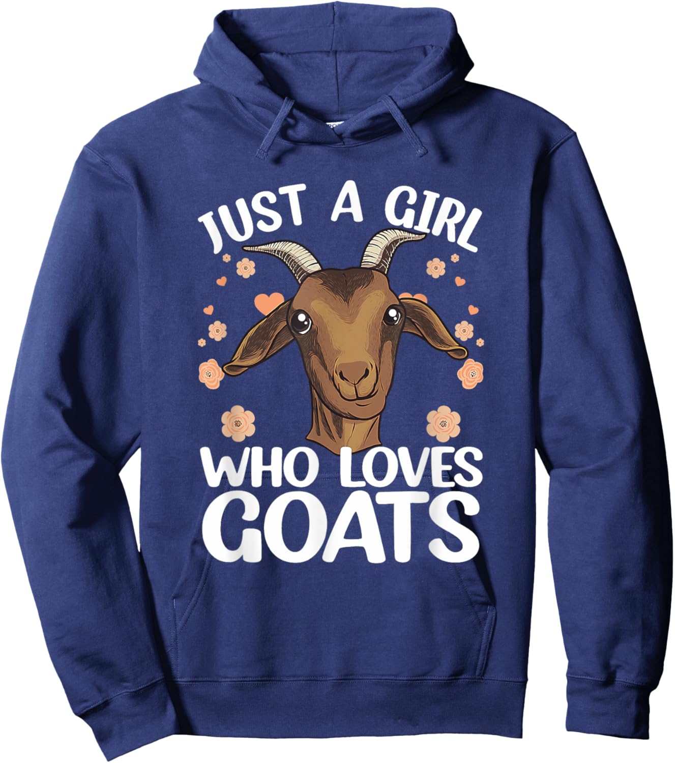 Goat Just A Girl Who Loves Goats Farmer Goat Hoodie - Hoodie | Navy