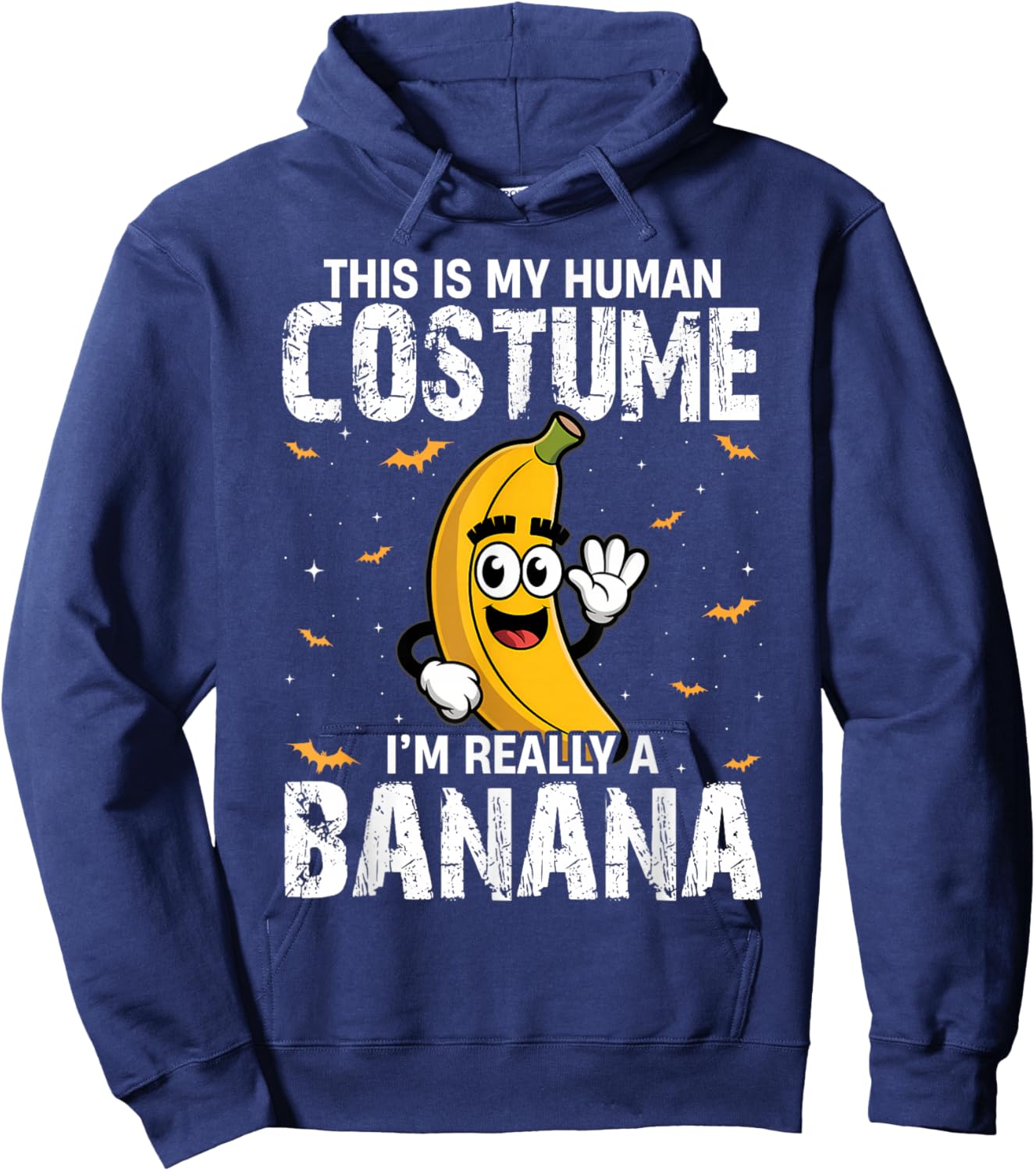 This is My Human Costume Im Really A Banana Halloween Fruit Hoodie - Hoodie | Navy