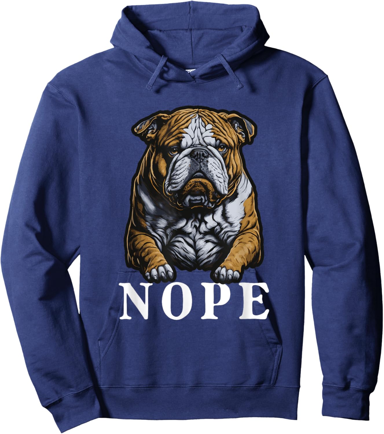 Nope English Bulldog Dog Lover Funny English Bulldog Men Women Girls Kids Hoodie - Hoodie | Navy