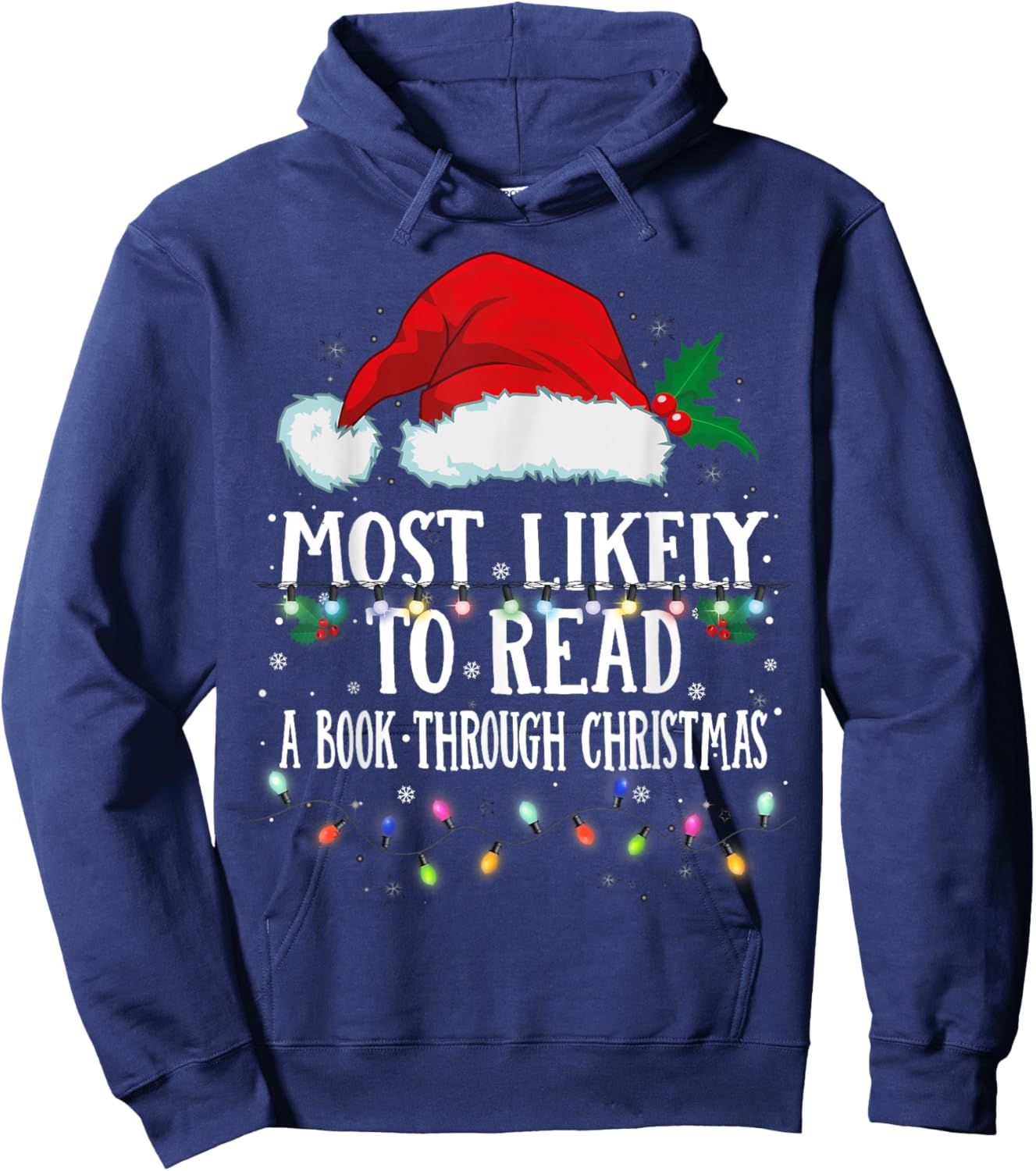 Matching Christmas PJS Most Likely To Read A Book Hoodie - Hoodie | Navy