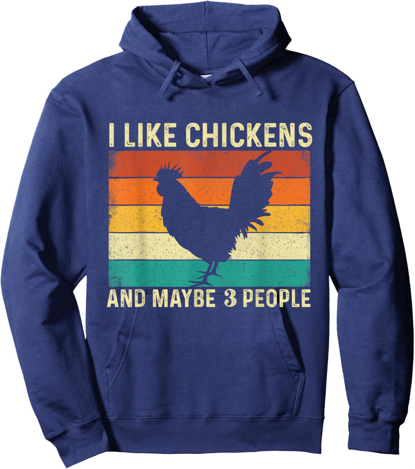 I Like Chickens And Maybe 3 People - Retro Chicken Farmer Hoodie - Hoodie | Navy