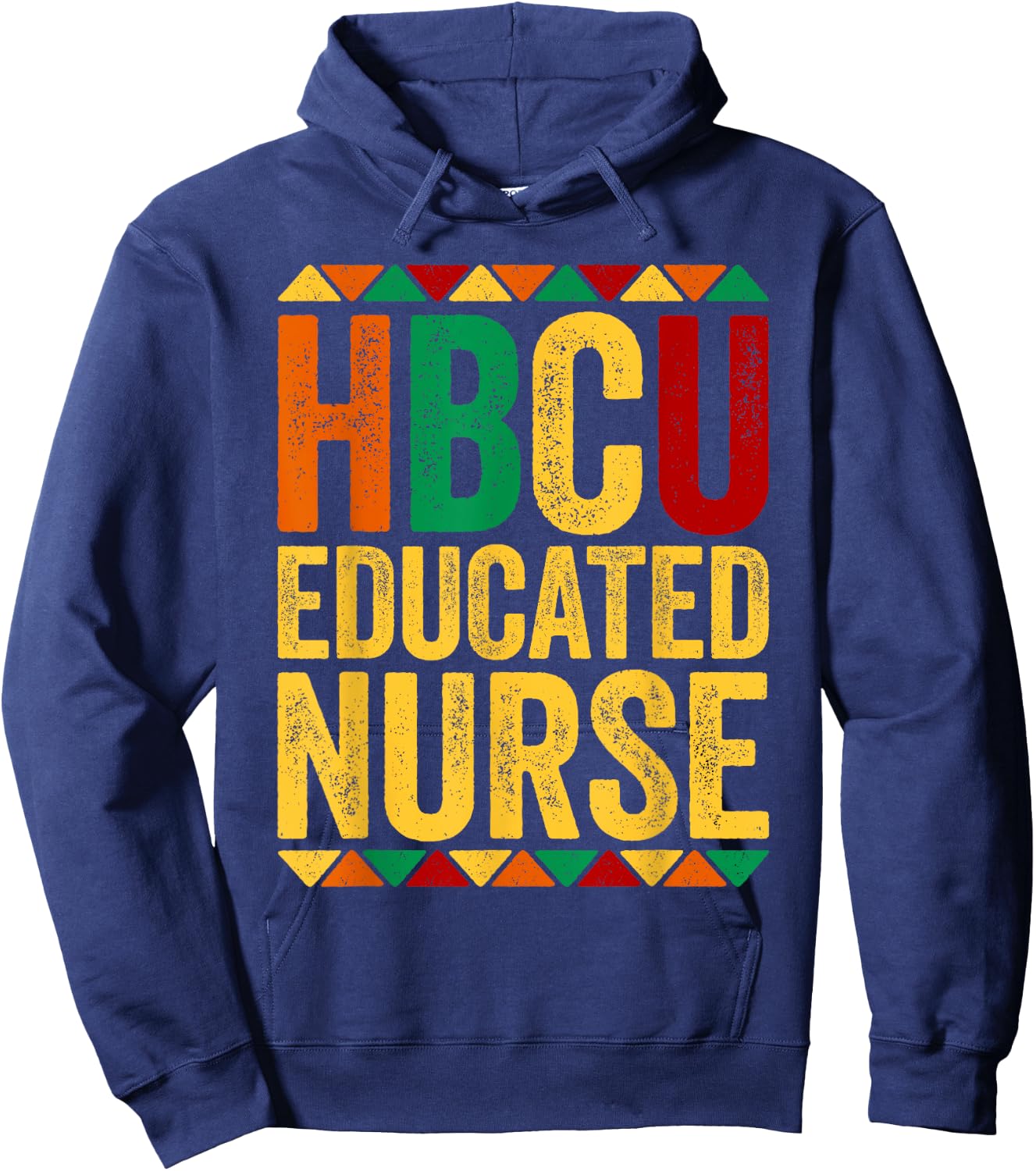 HBCU Educated Nurse Shirt Historical Black History Month Hoodie - Hoodie | Navy