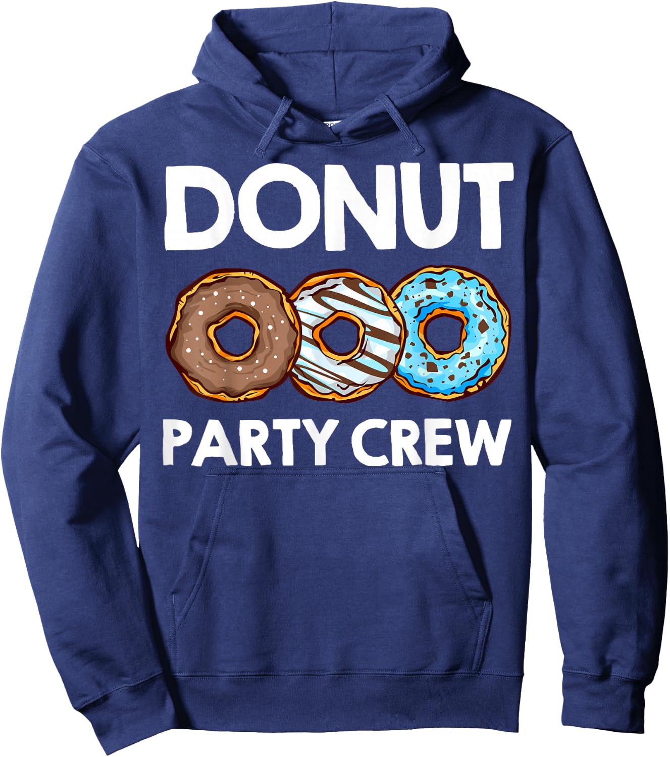 Funny Donut Party Crew Cool Doughnut Gift Kids Men Women Hoodie - Hoodie | Navy