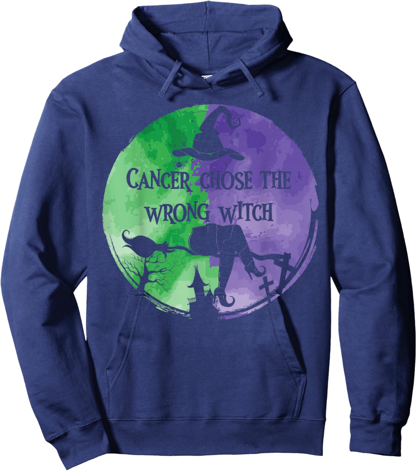 Cancer Chose The Wrong Witch Green Purple Anal Cancer Hoodie - Hoodie | Navy