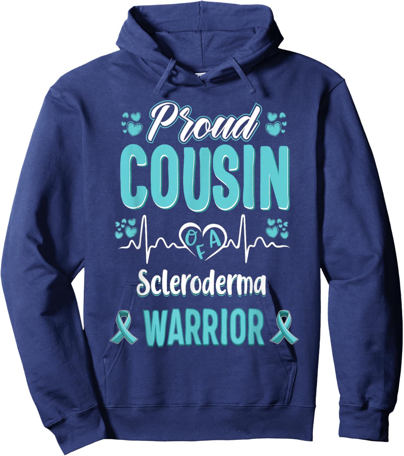 proud Cousin Scleroderma warrior awareness ribbon Teal Hoodie - Hoodie | Navy