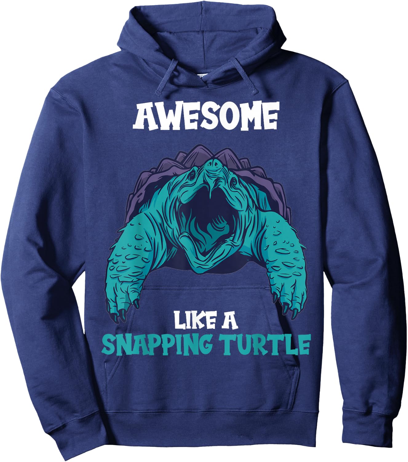 Awesome like a Snapping Turtle. Snapping Turtle Hoodie - Hoodie | Navy