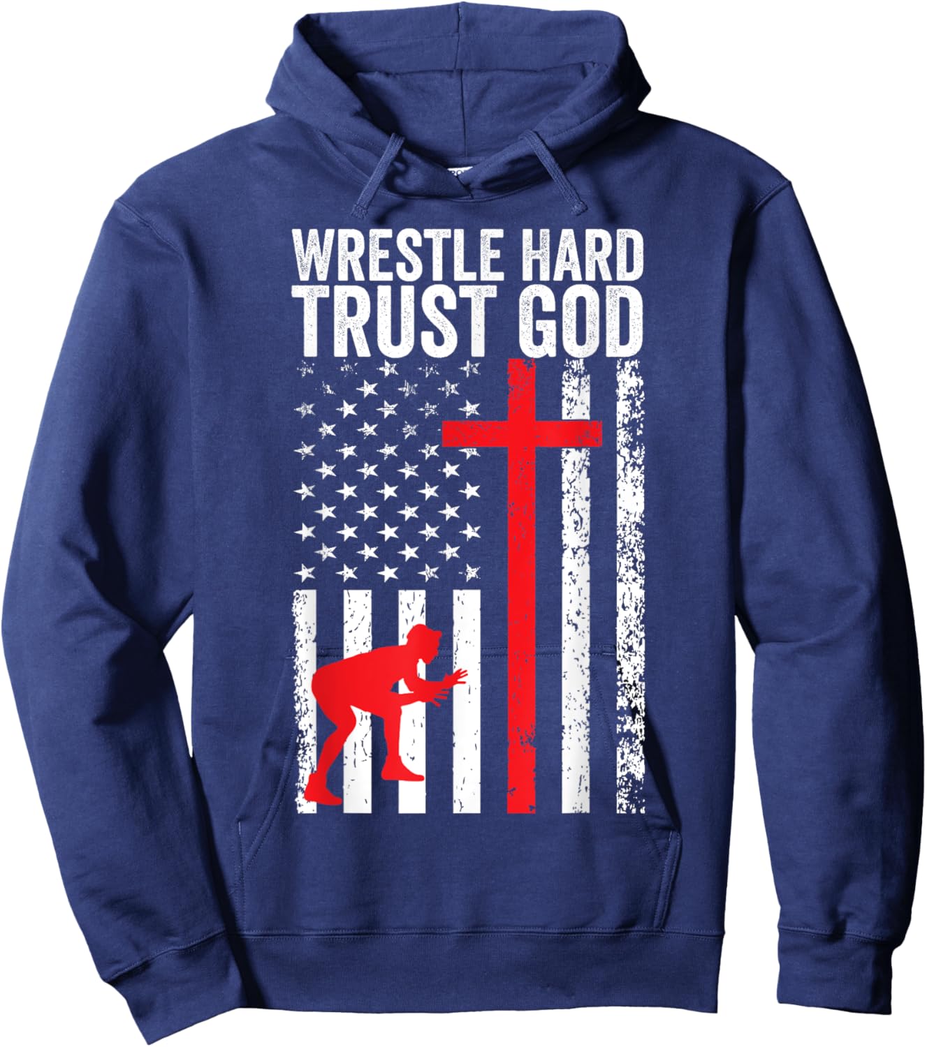 Wrestling, Wrestle Hard Trust God, Christian Wrestling Hoodie - Hoodie | Navy