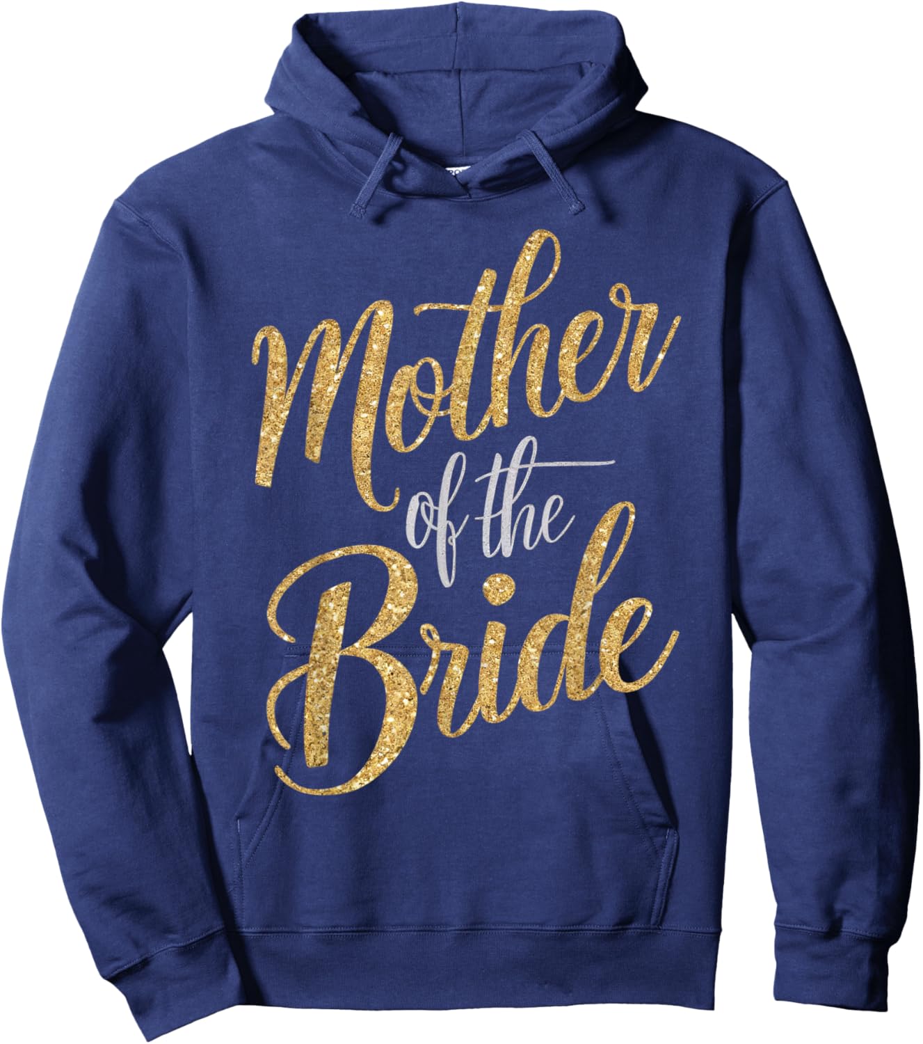 Cool Mother of The Bride Dress Wedding Mother of The Bride Hoodie - Hoodie | Navy